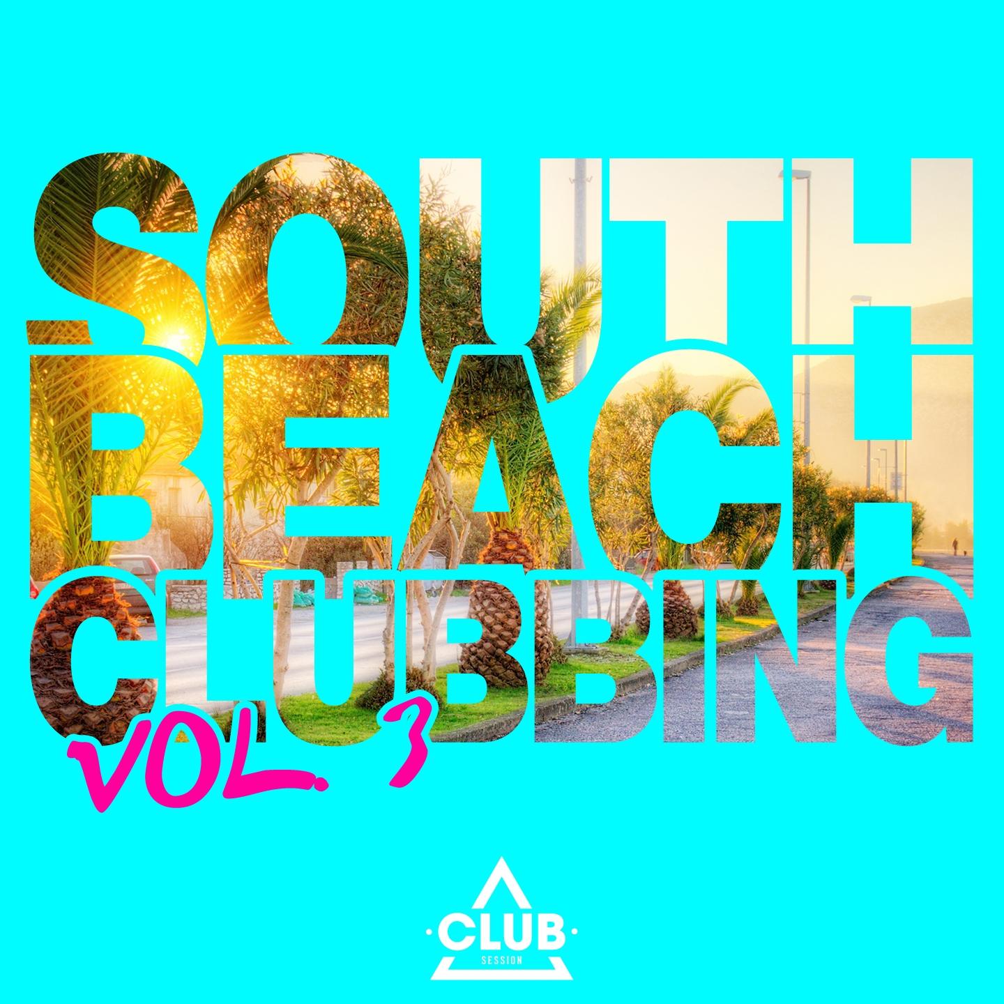 Постер альбома South Beach Clubbing, Vol. 3