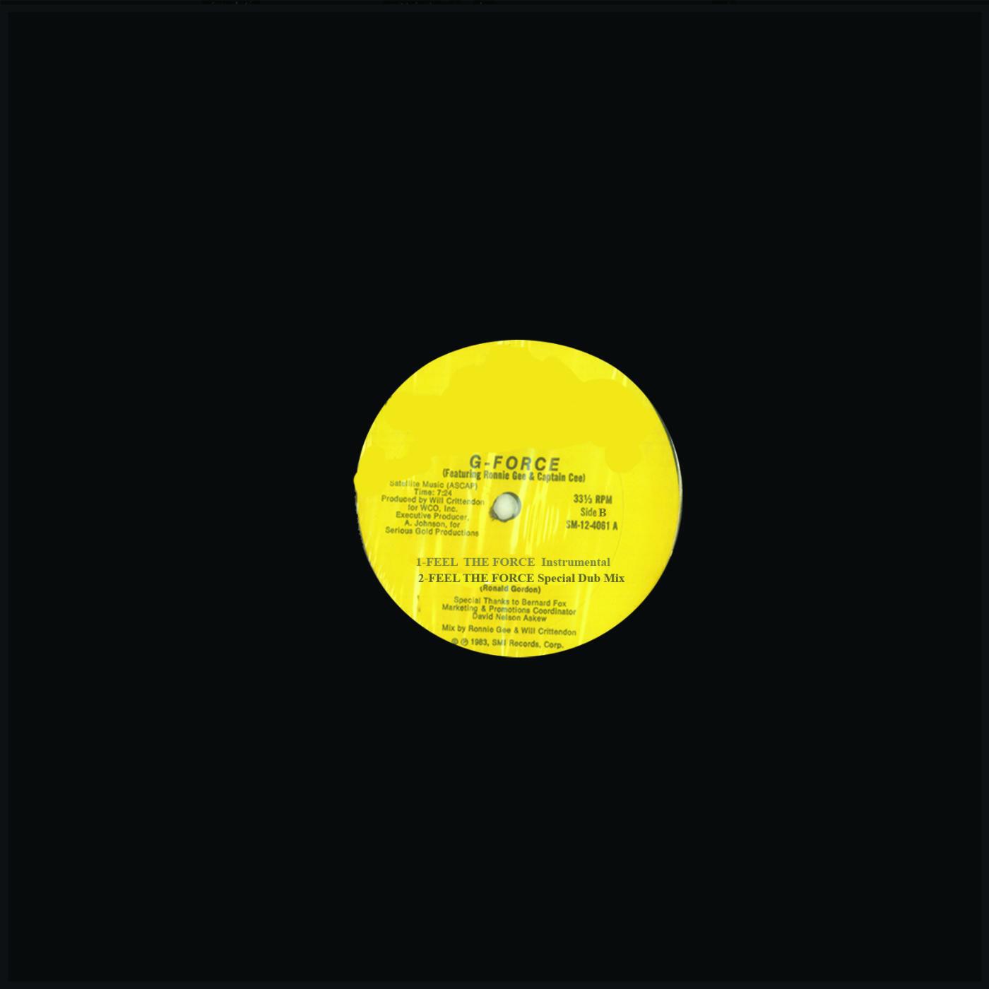 G Force - Feel the Force (Special Dub Mix) [feat. Ronnie Gee & Capitan Cee]