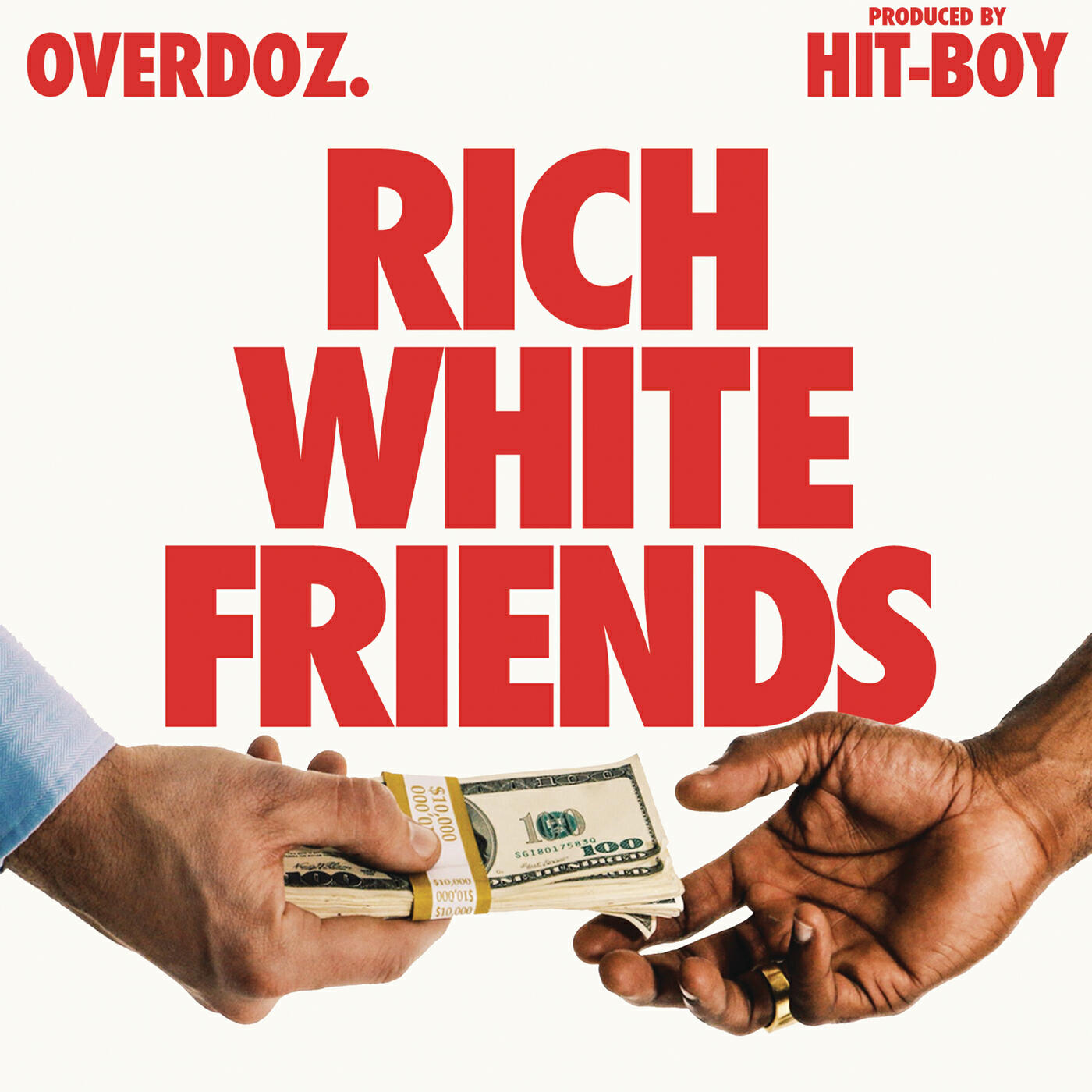 OverDoz. - Rich White Friends