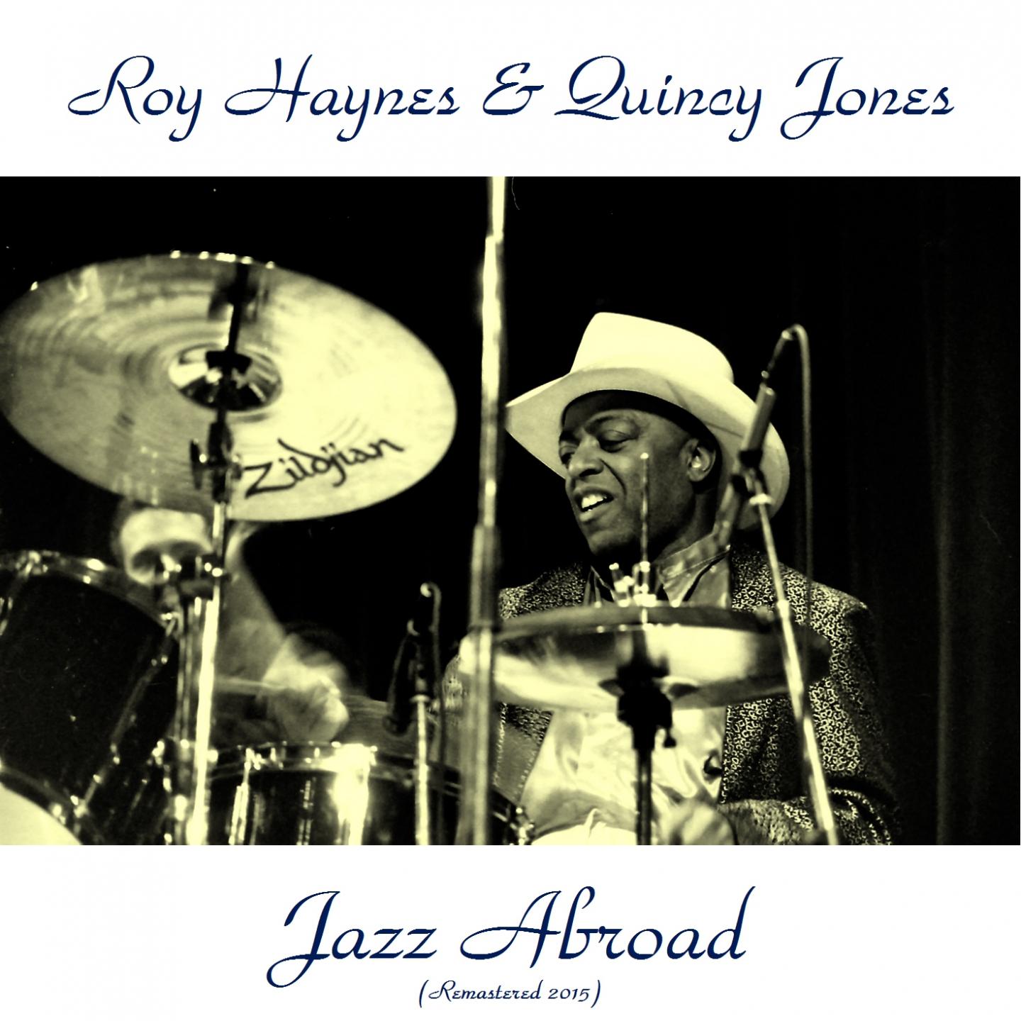 Постер альбома Jazz Abroad (Remastered 2015)