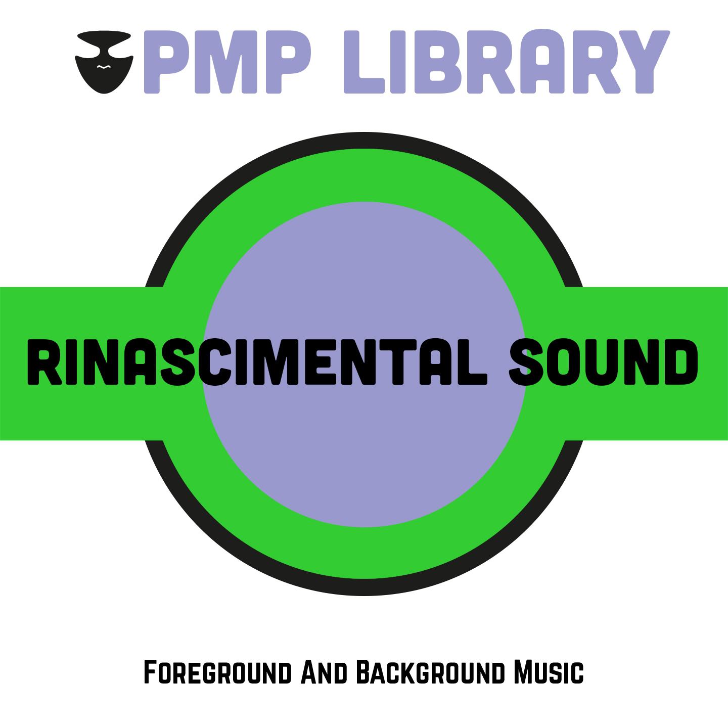 Постер альбома Rinascimental Sound (Foreground and Background Music)