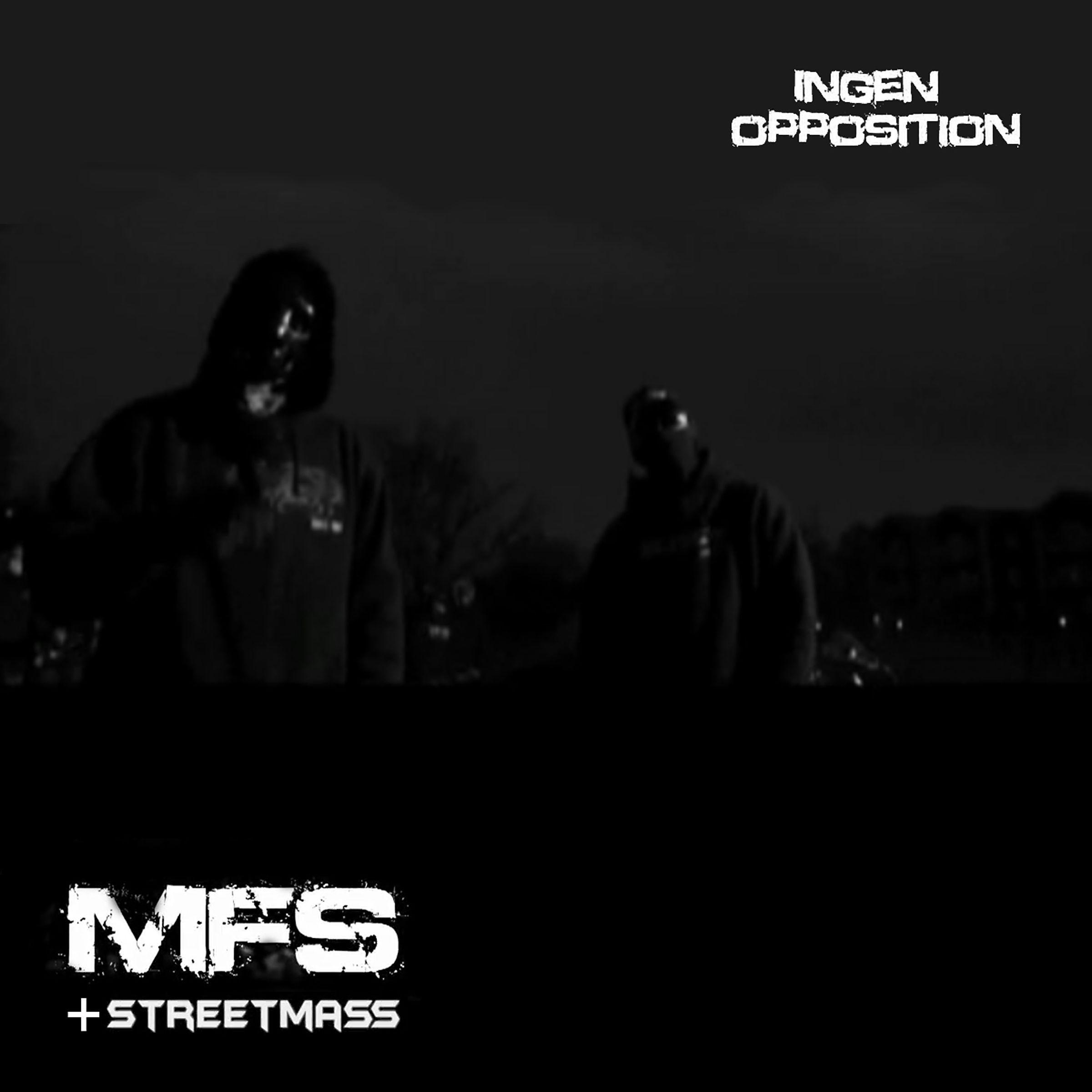 Постер альбома Ingen Opposition (feat. Streetmass)