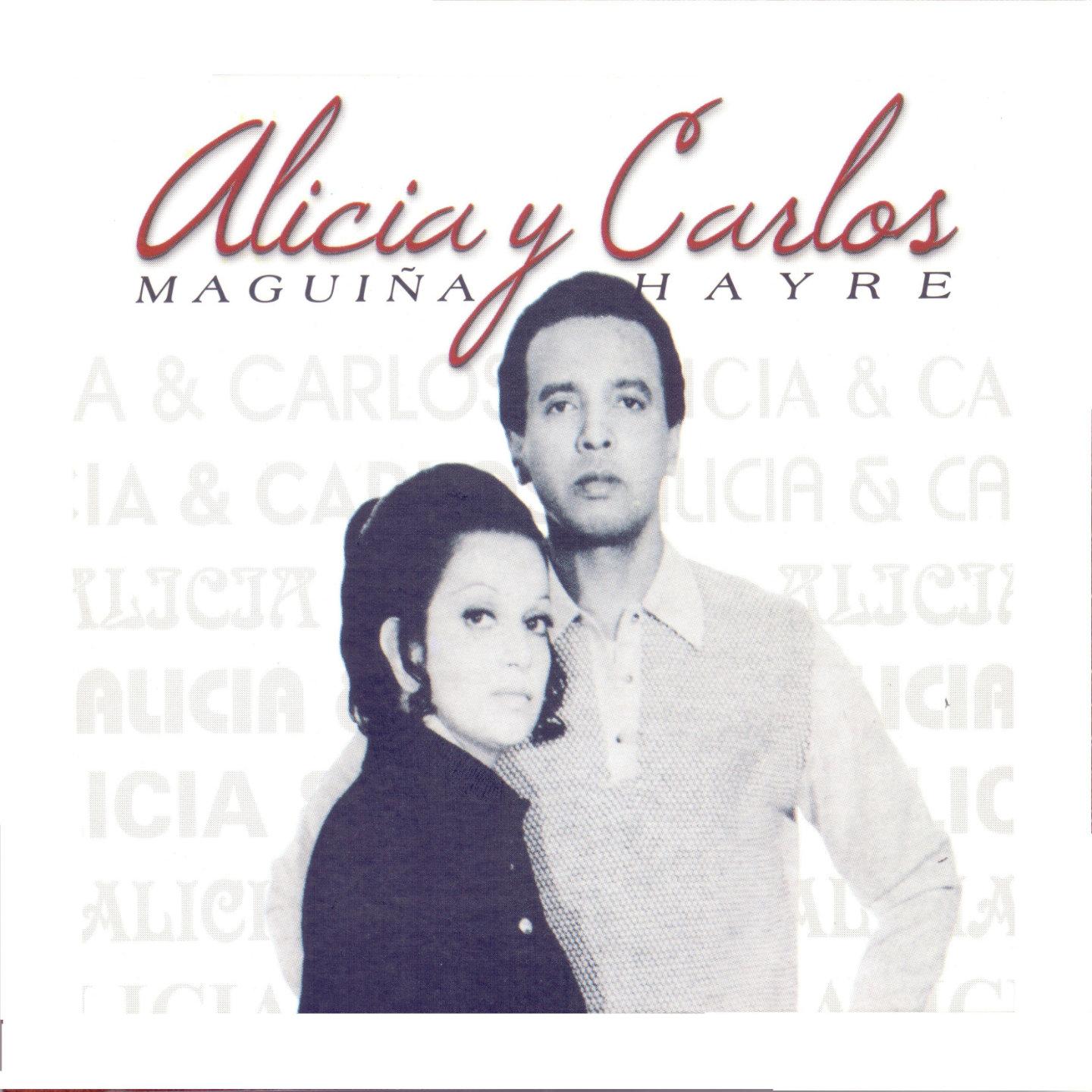 Постер альбома Alicia Maguiña y Carlos Hayre