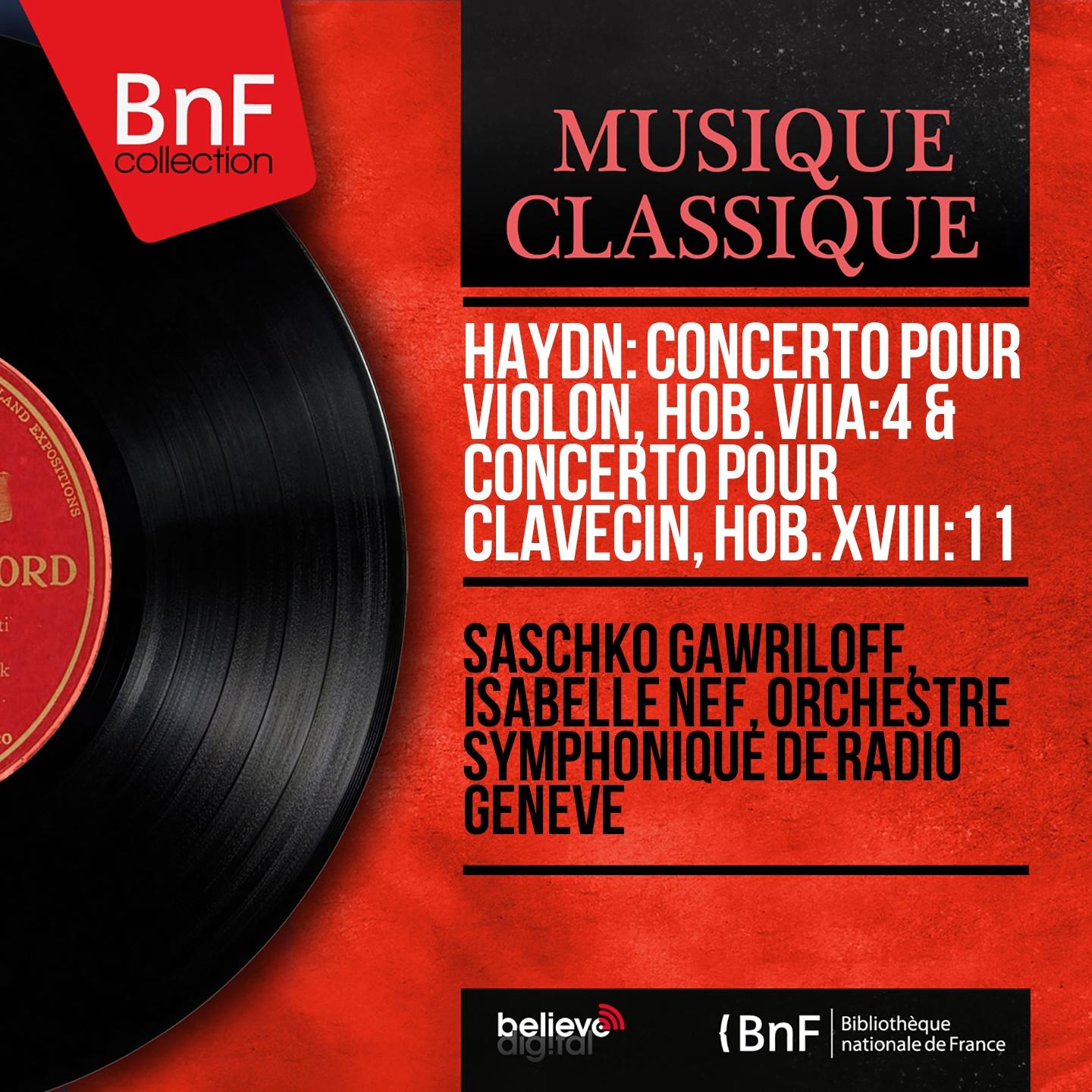 Постер альбома Haydn: Concerto pour violon, Hob. VIIa:4 & Concerto pour clavecin, Hob. XVIII:11 (Mono Version)