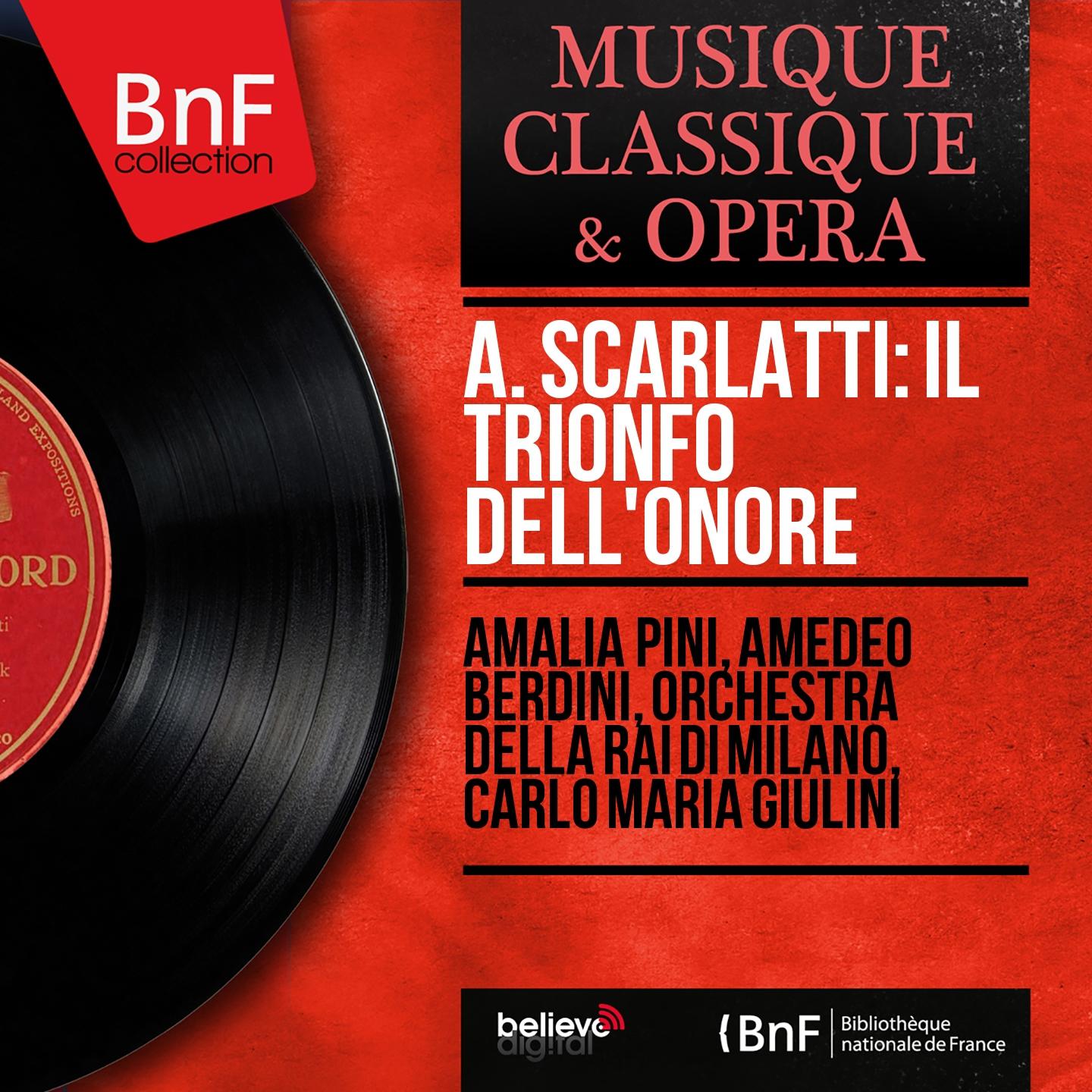 Постер альбома A. Scarlatti: Il trionfo dell'onore (Mono Version)