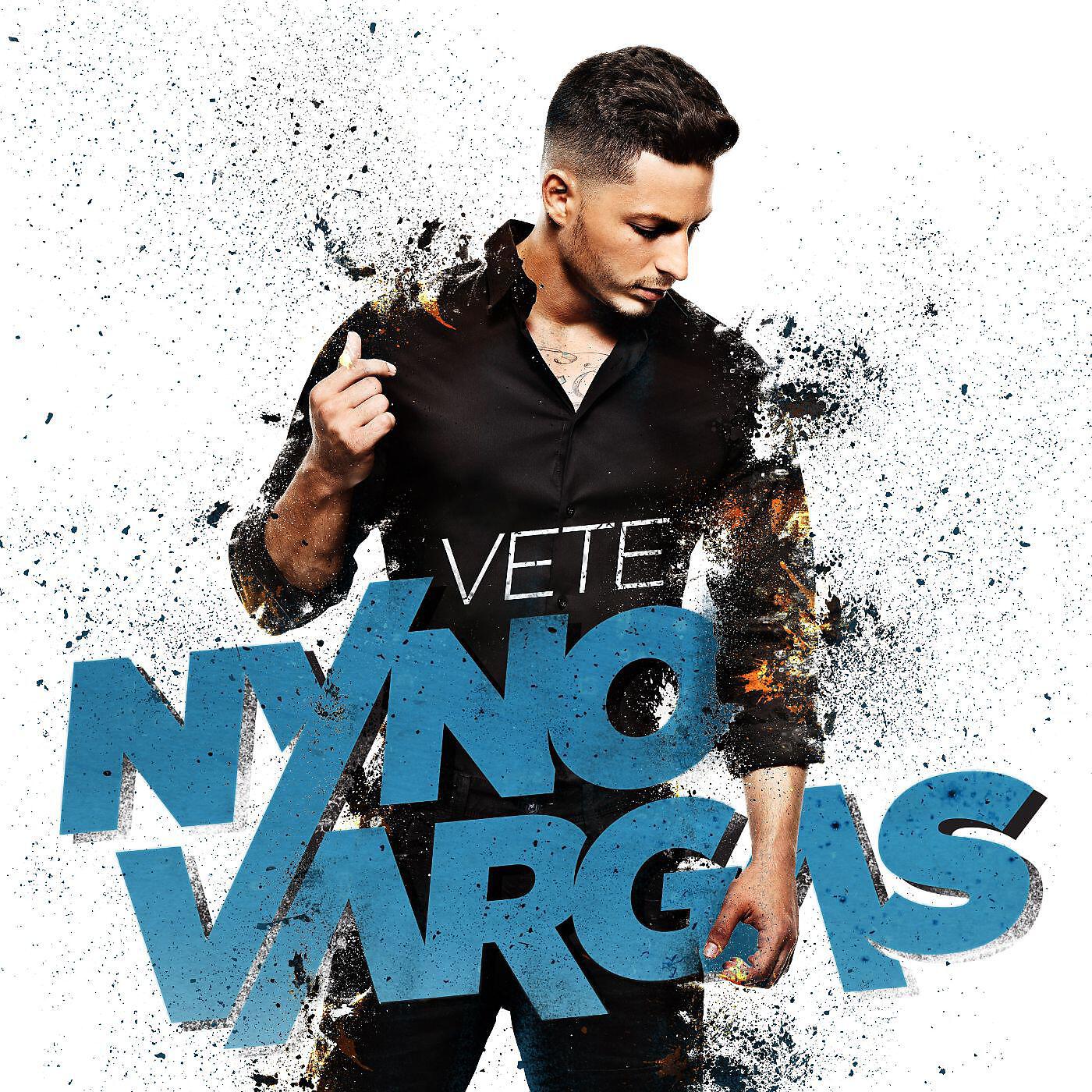 Nyno Vargas - Vete