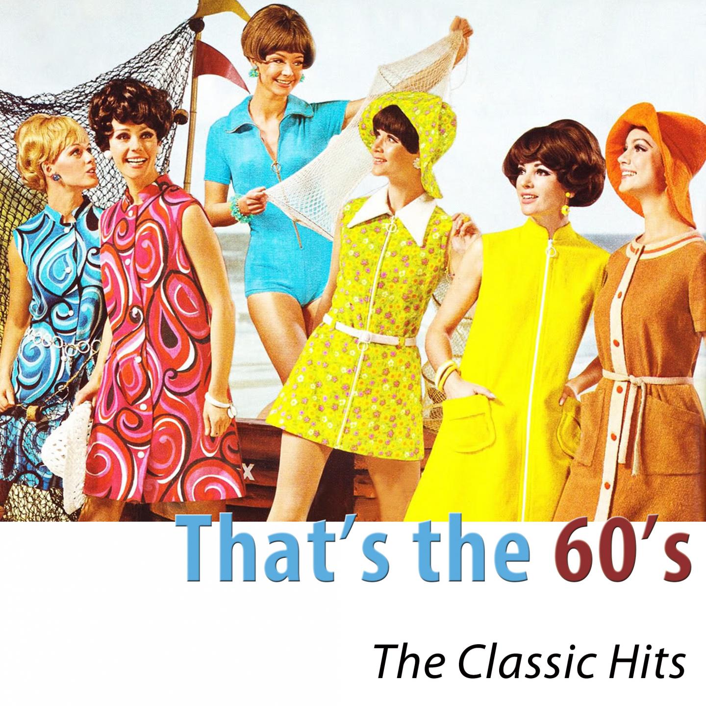 Постер альбома That's the 60's (100 Classics Remastered)
