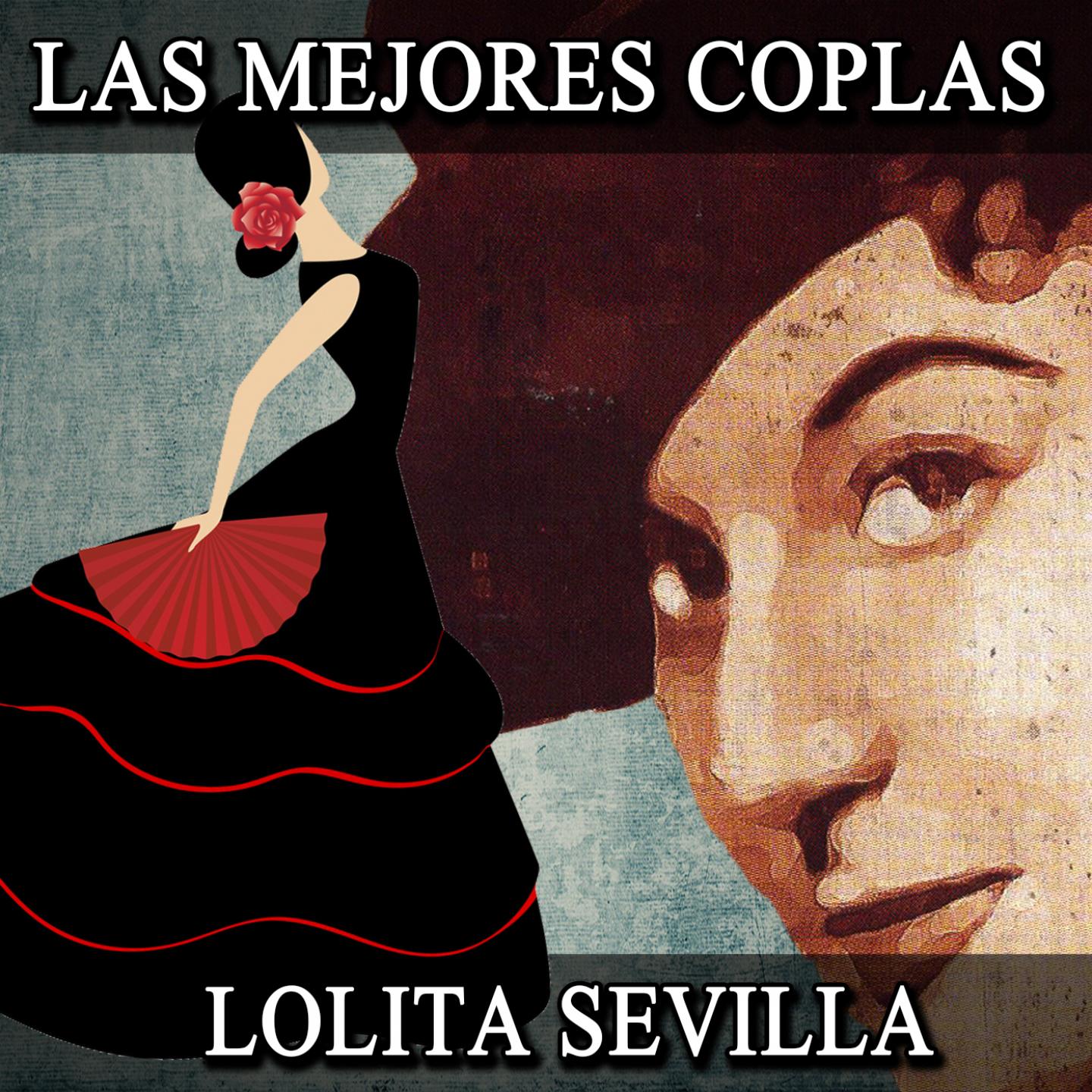Постер альбома Las Mejores Coplas