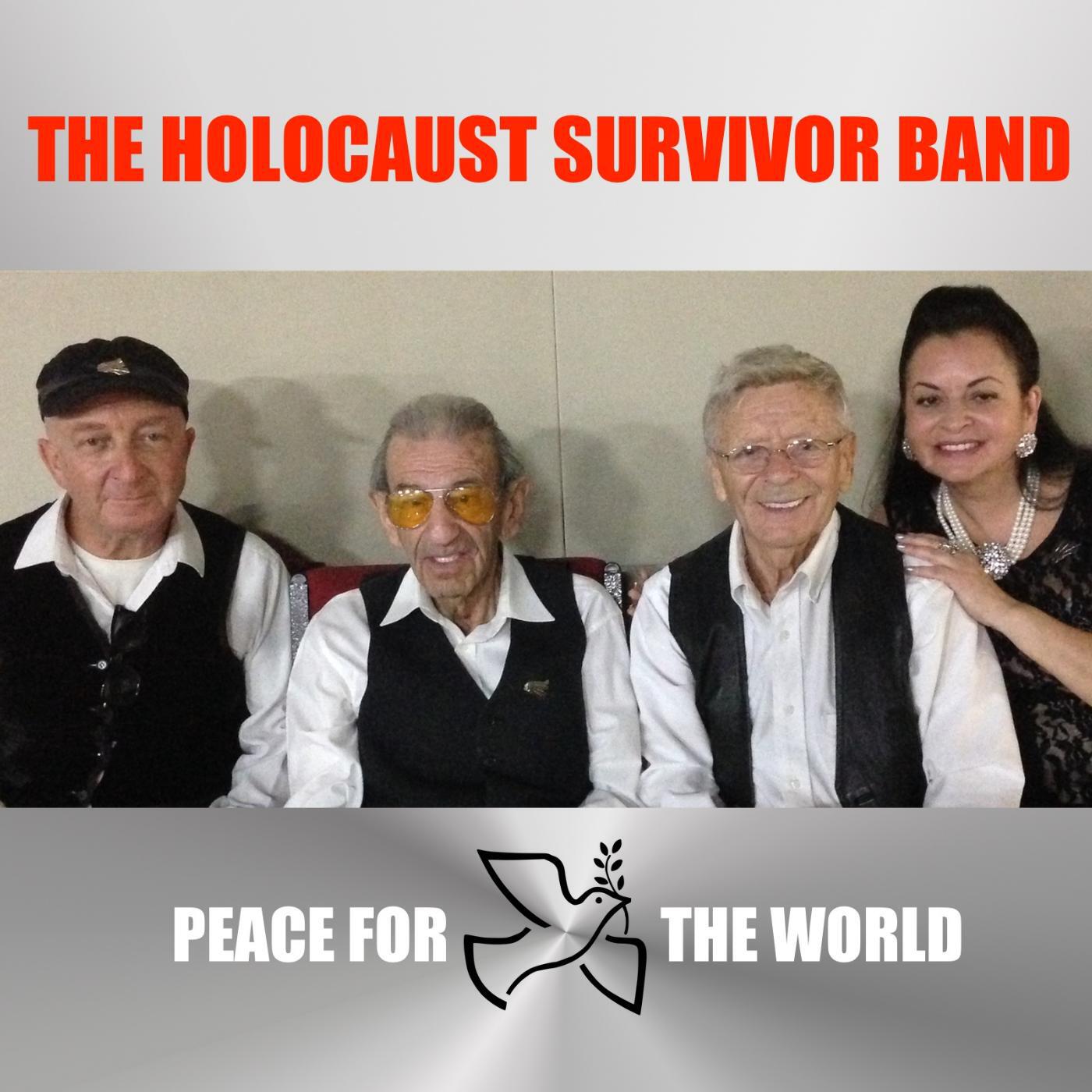 Holocaust Survivor Band - Peace for the World