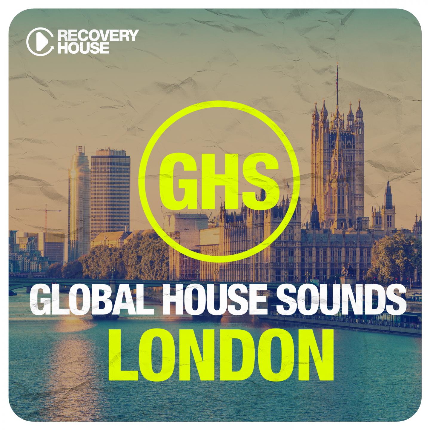 Постер альбома Global House Sounds - London