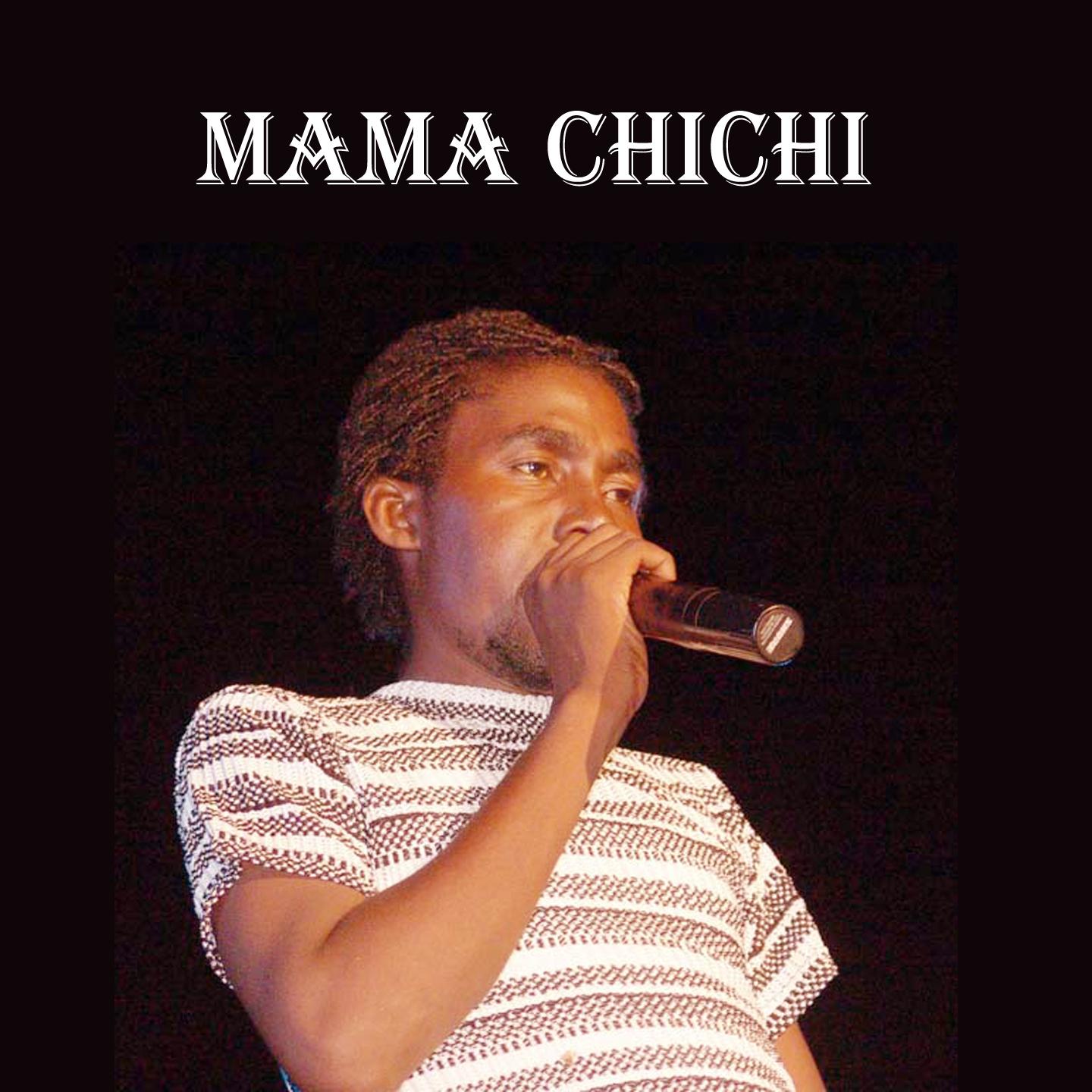 Постер альбома Mama Chichi