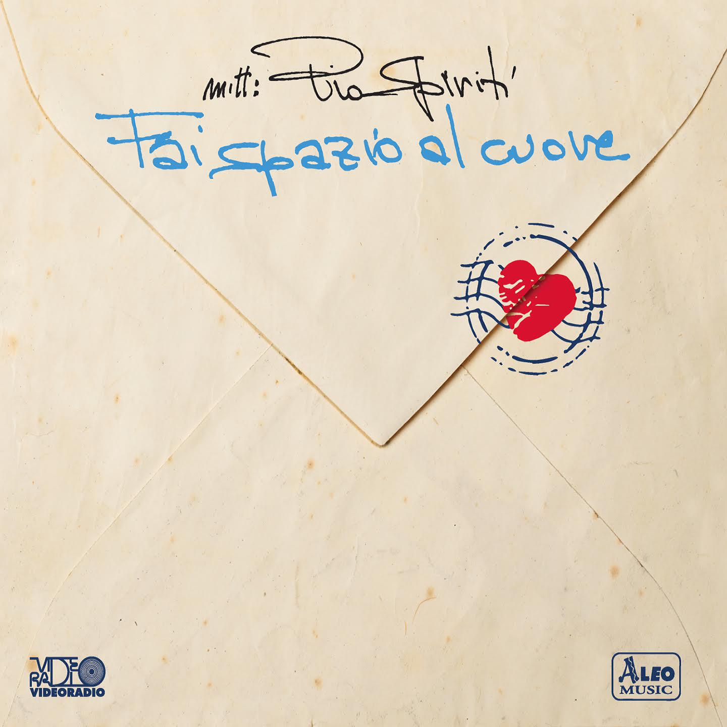 Pio Spiriti - Fai spazio al cuore