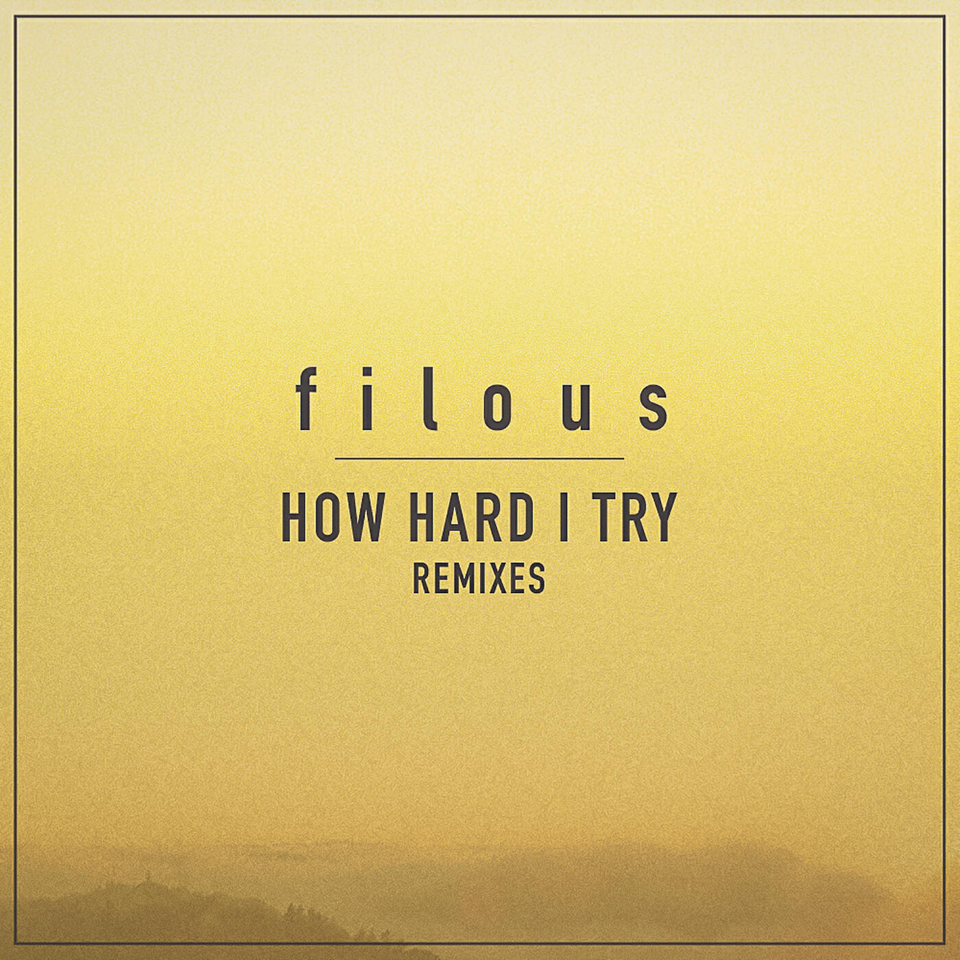 filous - How Hard I Try (RAC Mix)