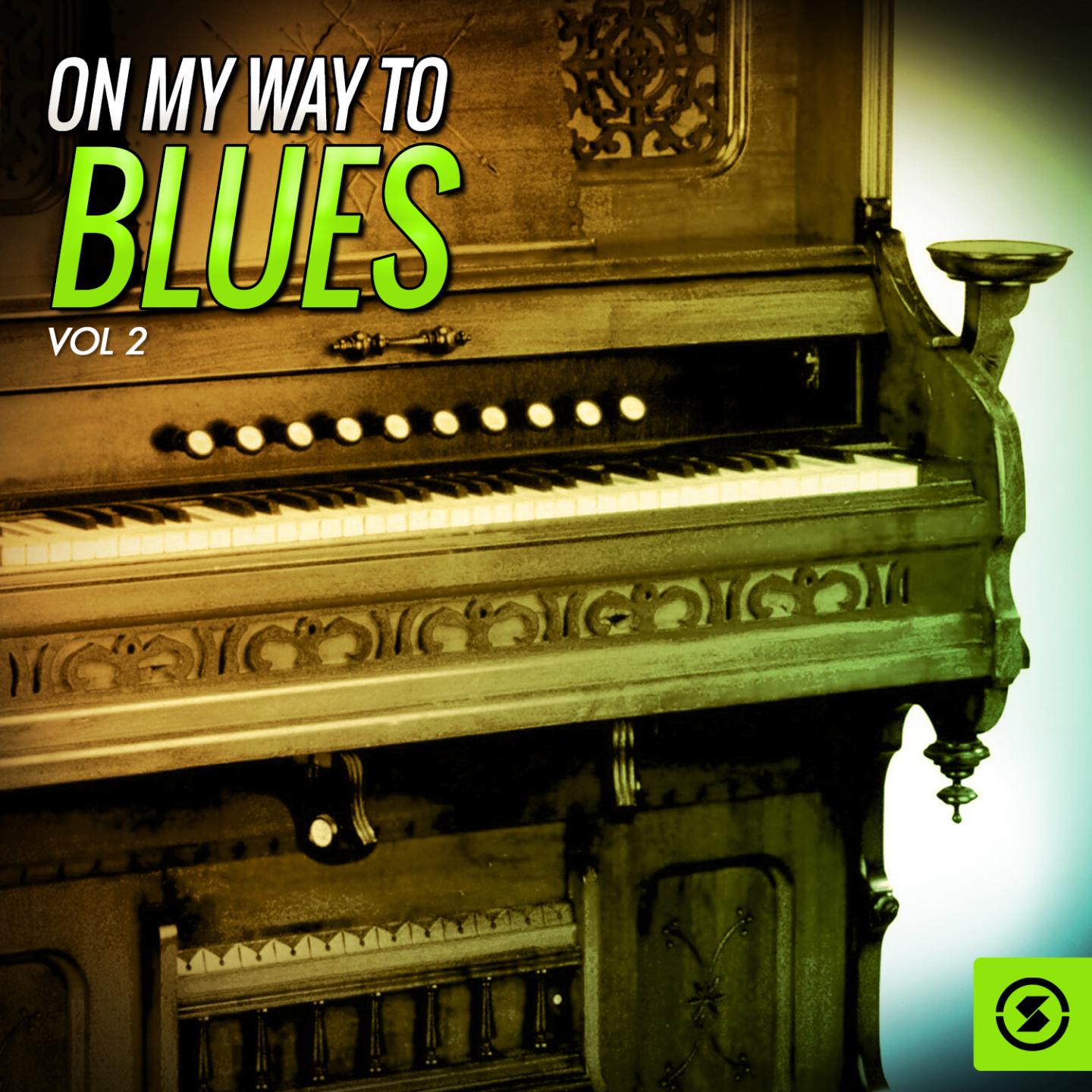 Постер альбома On My Way to Blues, Vol. 2