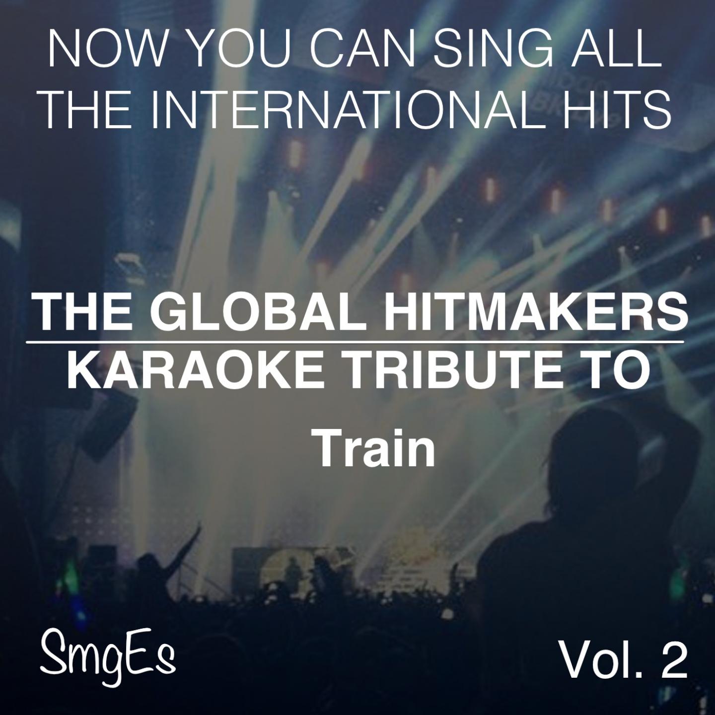 Постер альбома The Global HitMakers: Train Vol. 2
