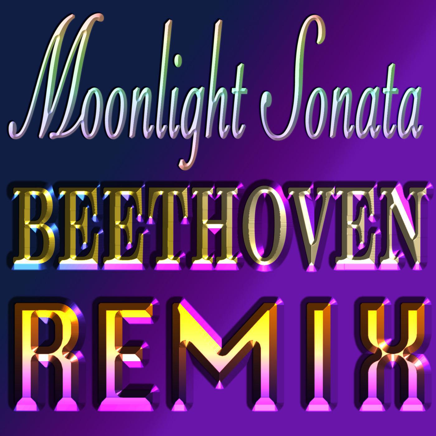 Постер альбома Beethoven Moonlight Sonata No.14 in C-Sharp Minor, Op.27, No.2 (Remix)