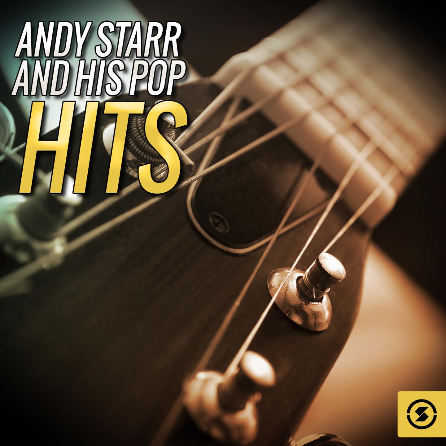 Постер альбома Andy Starr and His Pop Hits