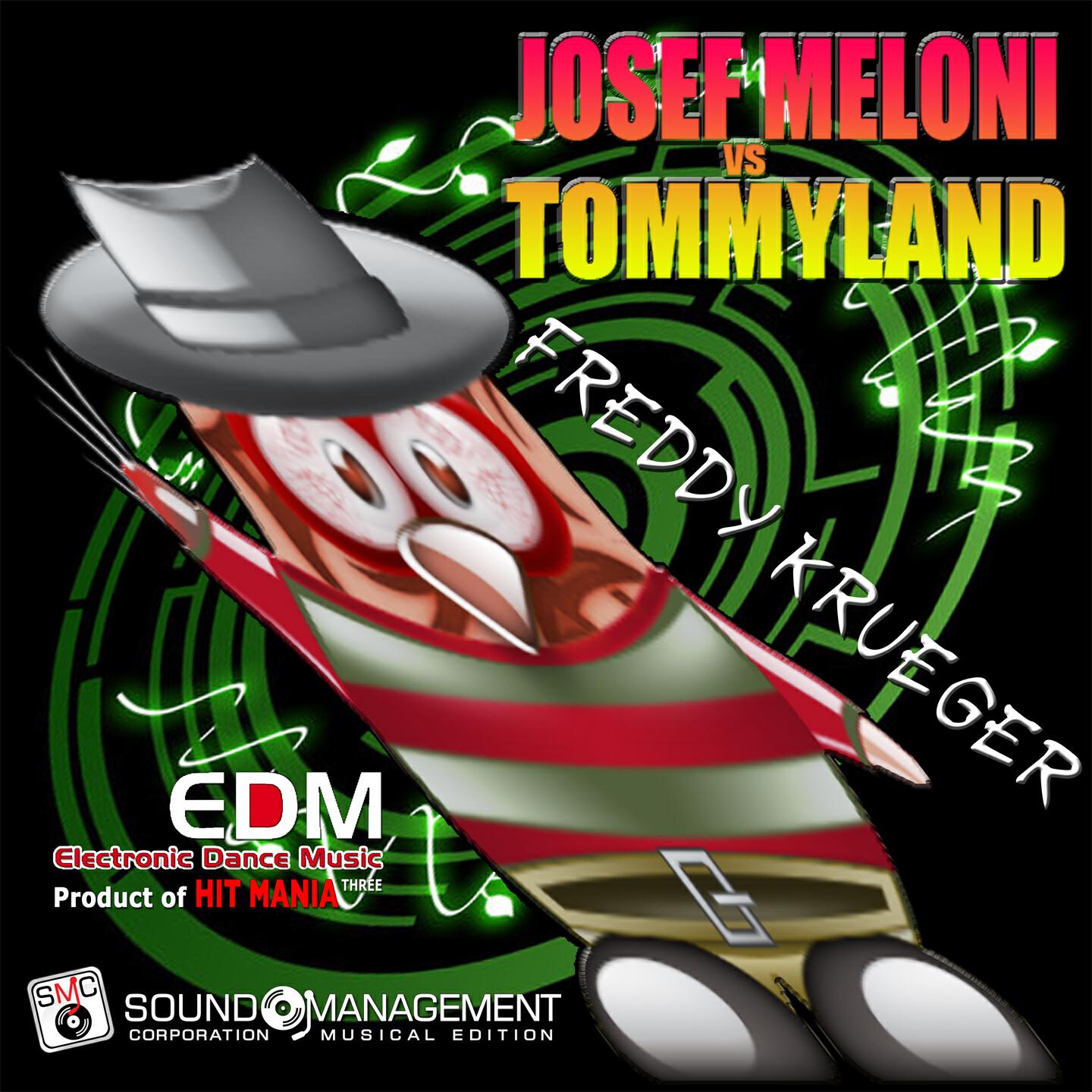 Josef Meloni - Freddy Krueger (EDM Electronic Dance Music Three, Product of Hit Mania)