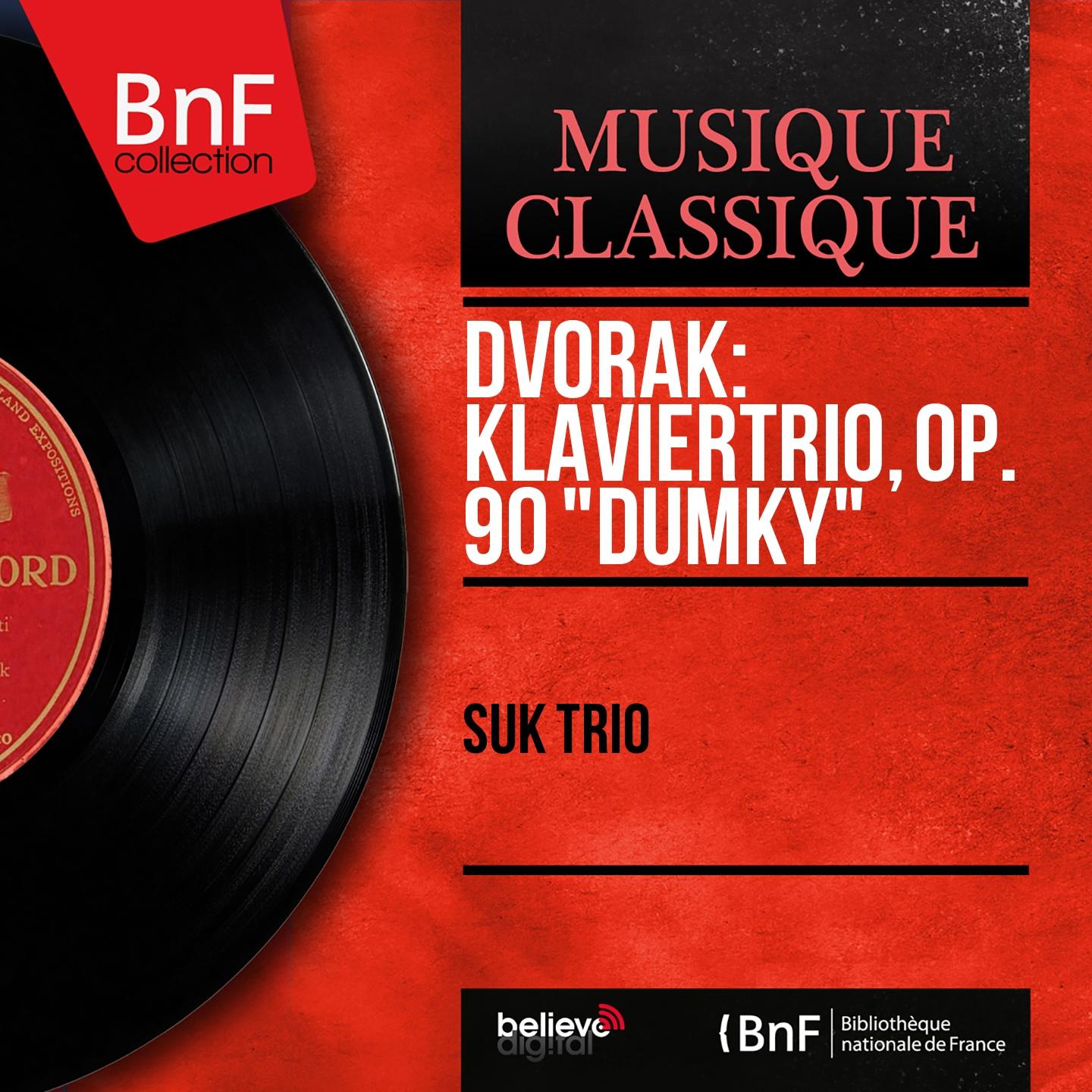 Постер альбома Dvořák: Klaviertrio, Op. 90 "Dumky" (Stereo Version)