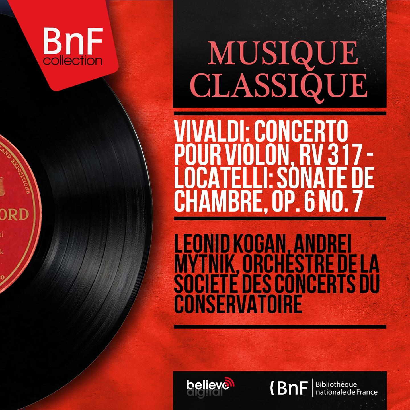 Постер альбома Vivaldi: Concerto pour violon, RV 317 - Locatelli: Sonate de chambre, Op. 6 No. 7 (Mono Version)