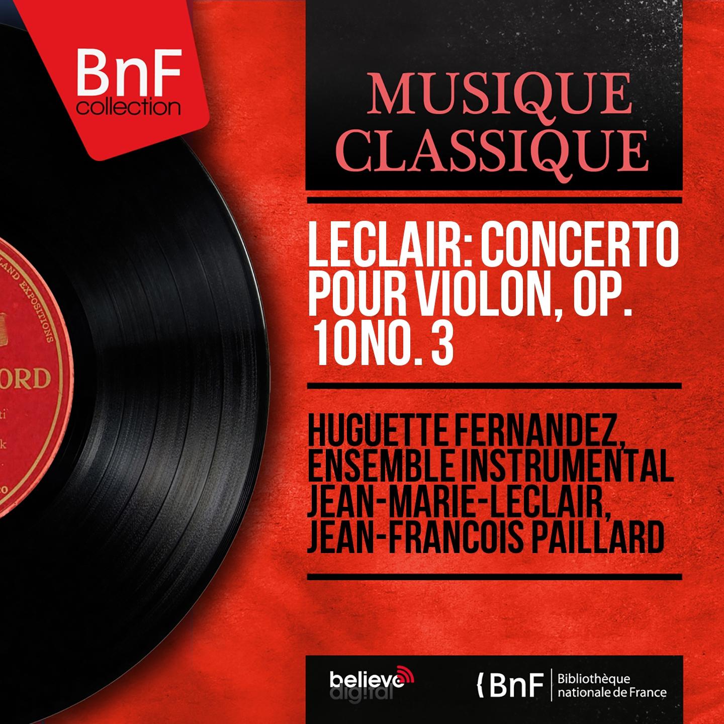 Постер альбома Leclair: Concerto pour violon, Op. 10 No. 3 (Mono Version)