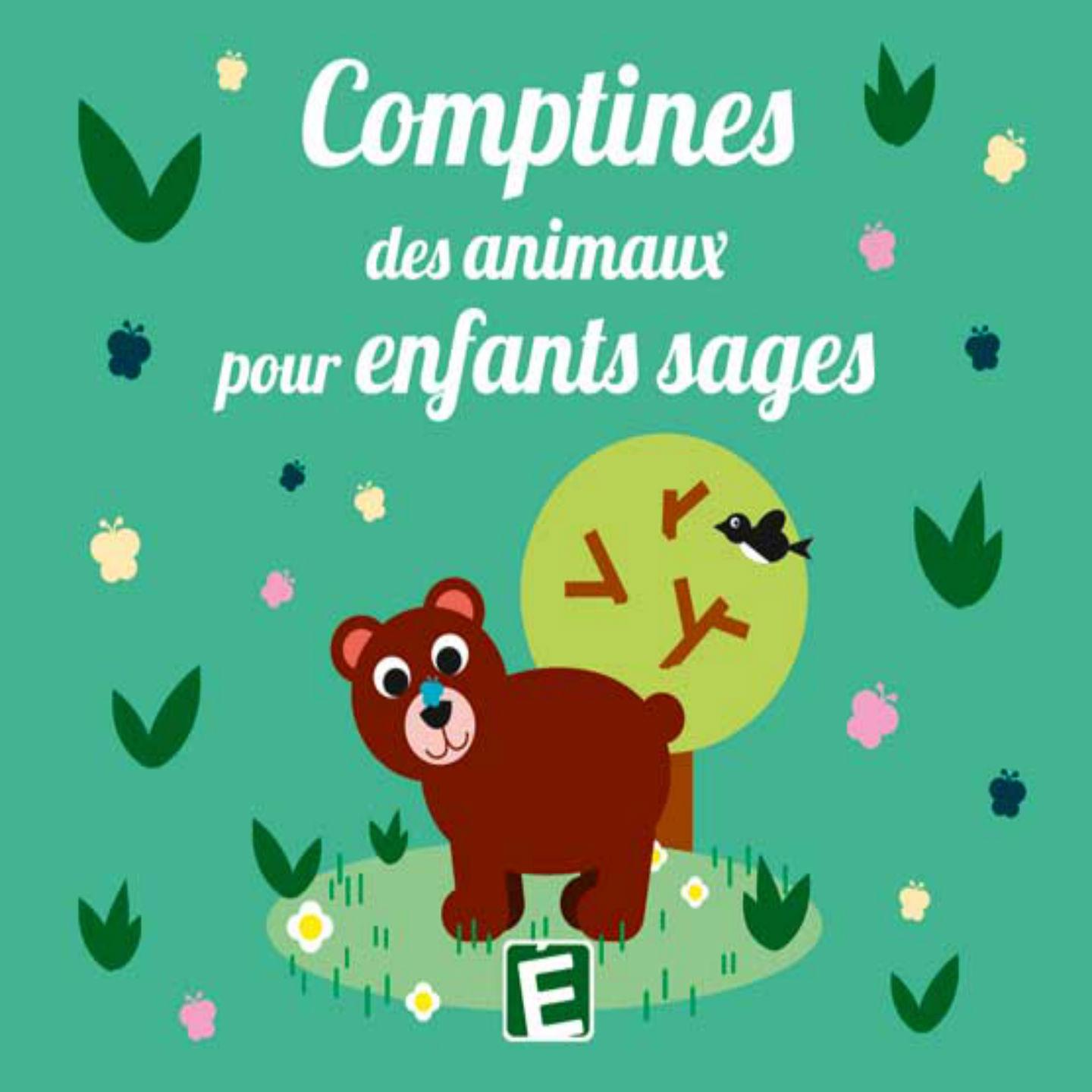 Постер альбома Comptines des animaux pour enfants sages