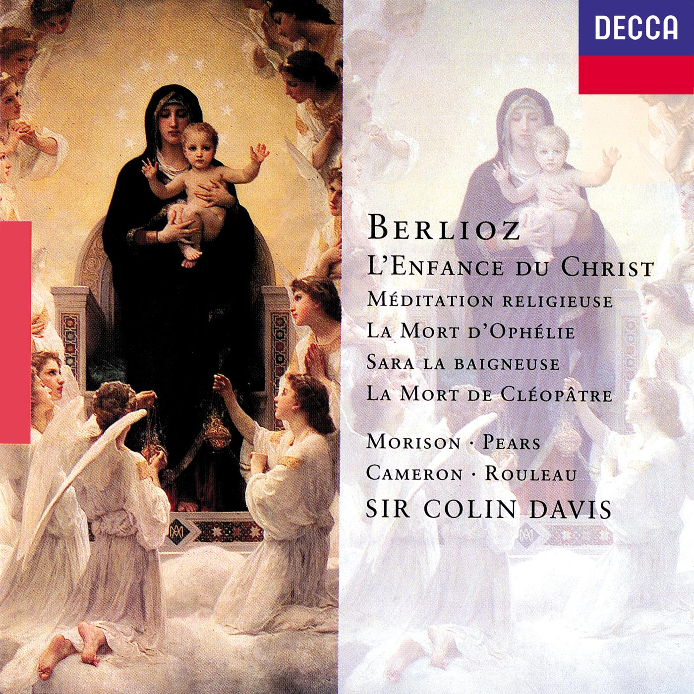 Постер альбома Berlioz: L'Enfance du Christ; La Mort de Cléopâtre; La Mort d'Ophélie etc