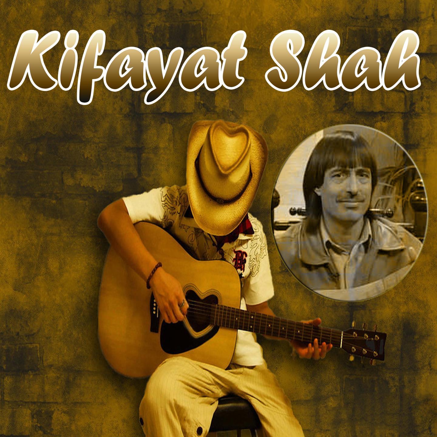 Kifayat Shah - Rubhai Baley Shwey Lambey
