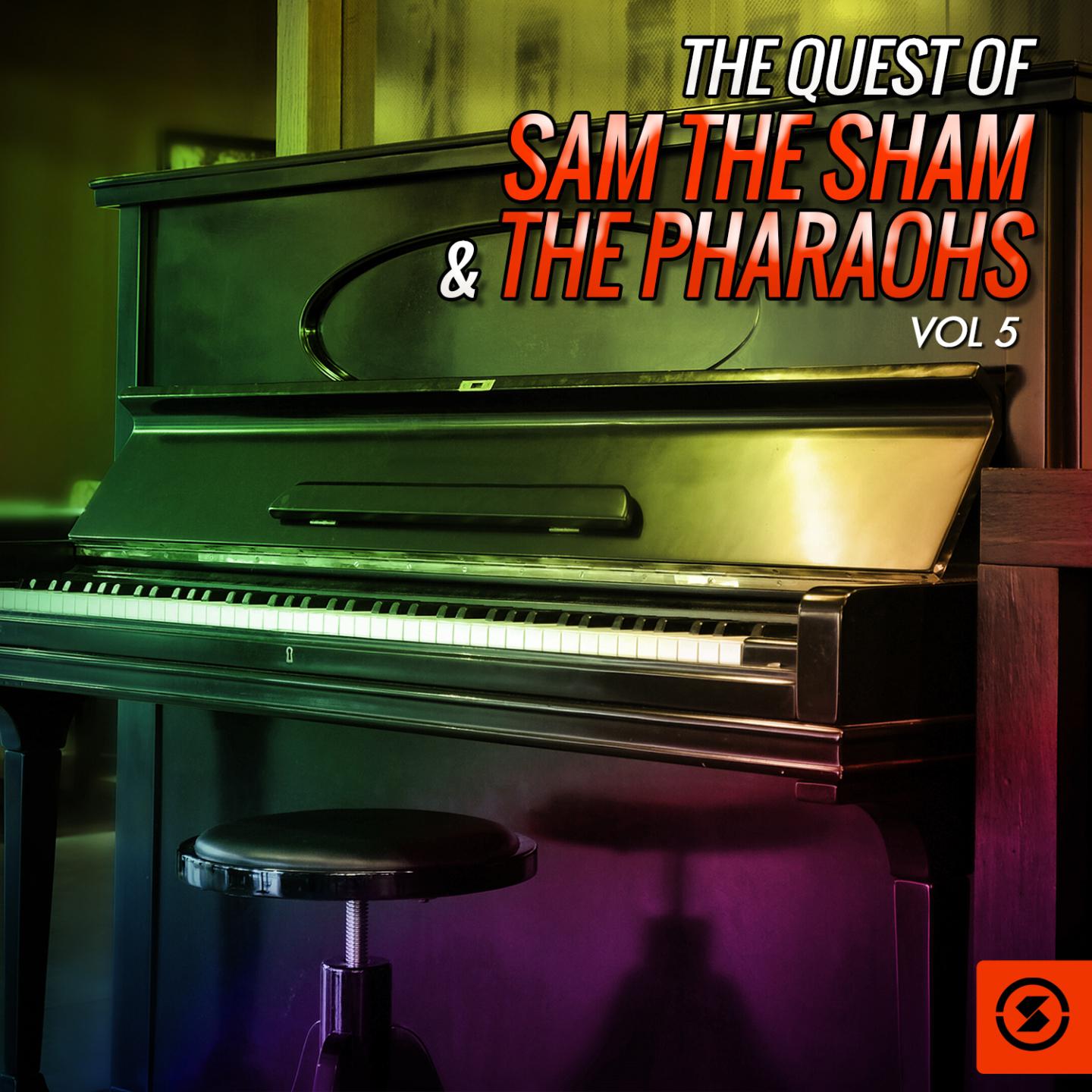 Постер альбома The Quest of Sam the Sham & the Pharaohs, Vol. 5