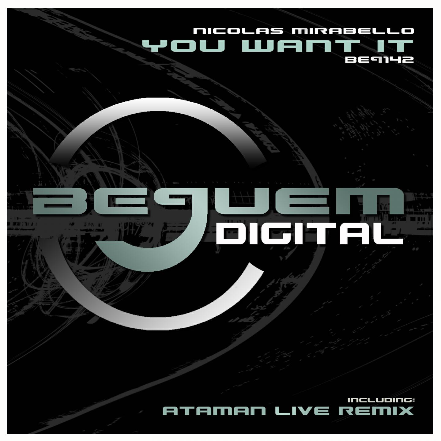 Nicolas Mirabello - You Want It (Ataman Live Remix)