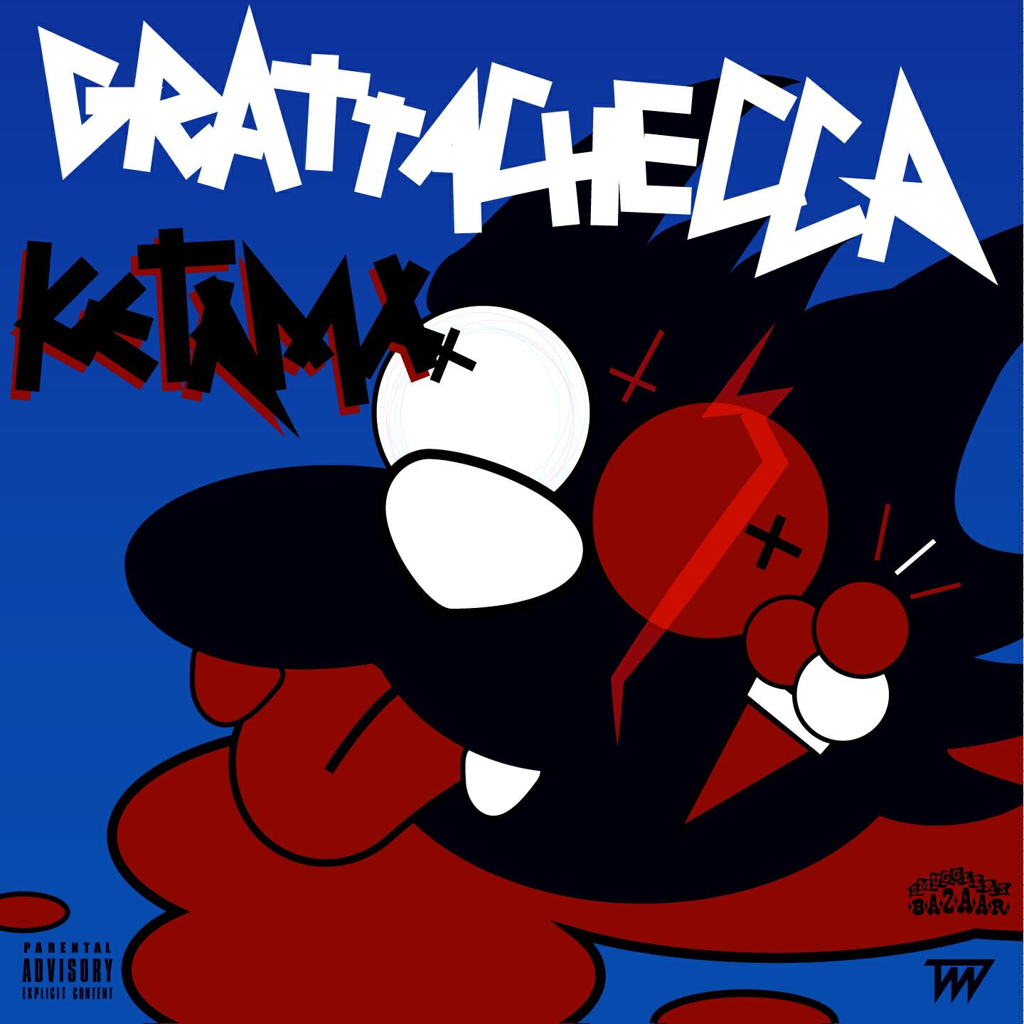 Ketama126 - Grattachecca
