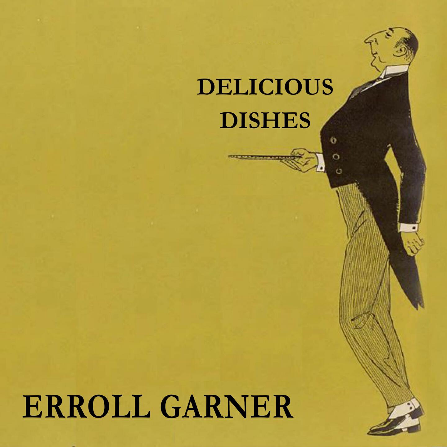 Erroll Garner - I've Got To Be A Rugcutter