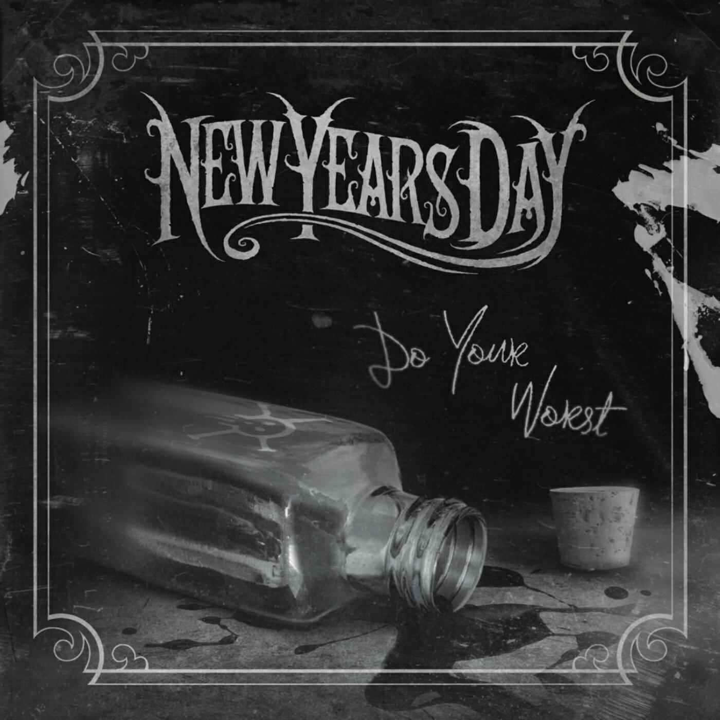 New Years Day - Do Your Worst