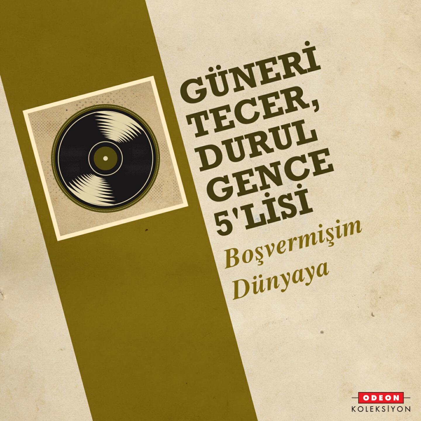 Güneri Tecer - Boşvermişim Dünyaya
