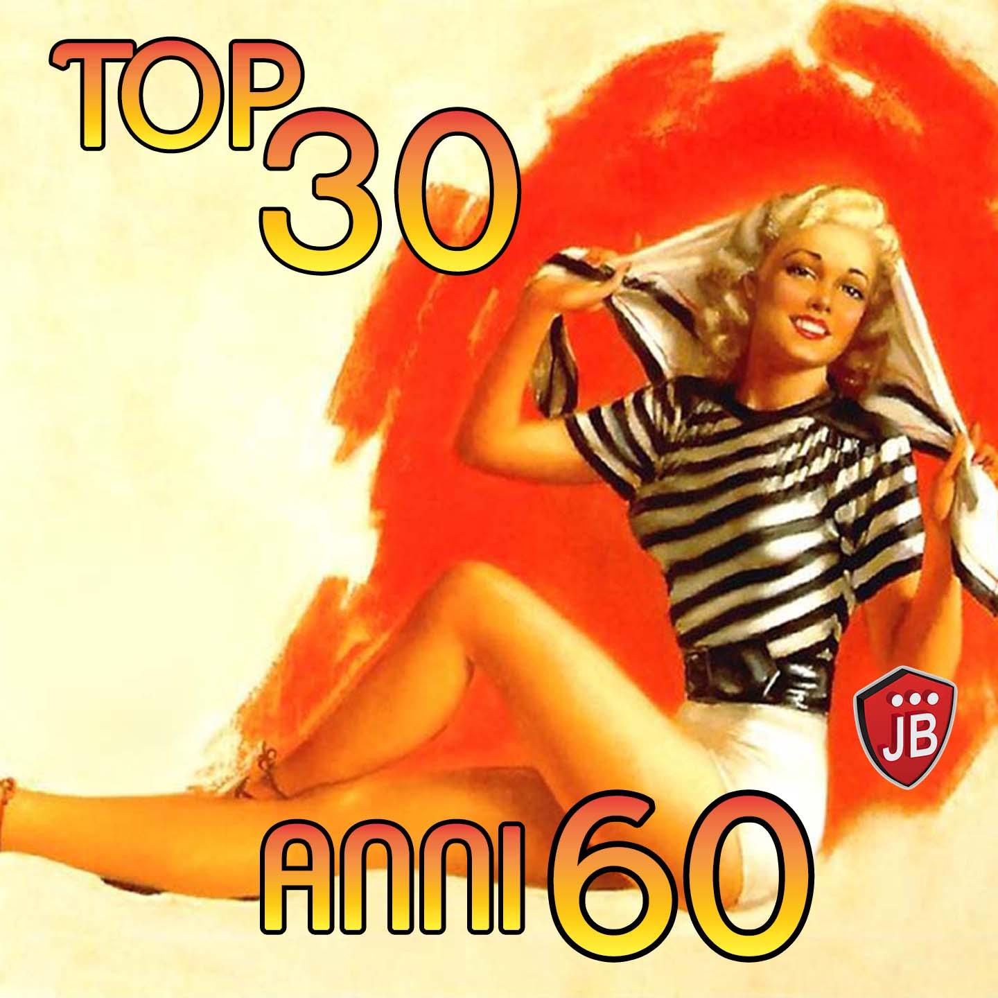 Постер альбома Top 30 anni 60