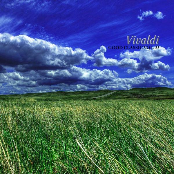 Постер альбома Vivaldi - Good Classic, Vol. 23