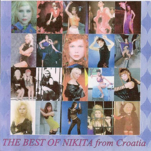 Постер альбома The Best Of Nikita From Croatia