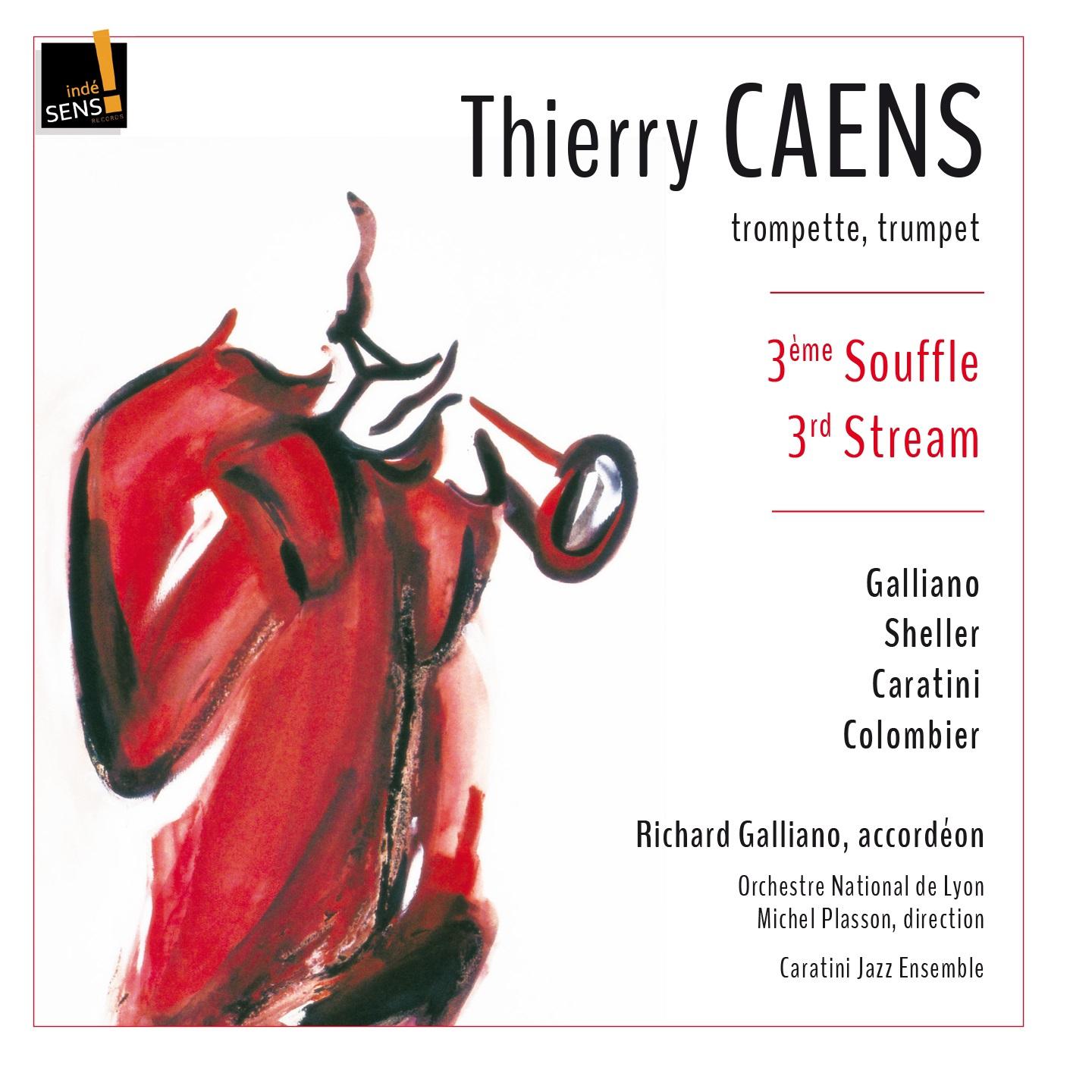 Постер альбома Thierry Caens: Troisième souffle