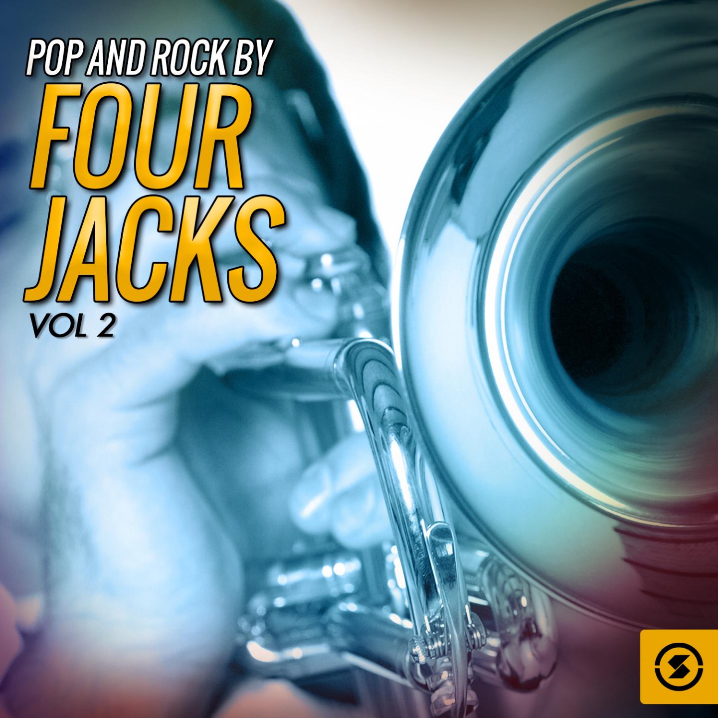 Постер альбома Pop and Rock by Four Jacks, Vol. 2