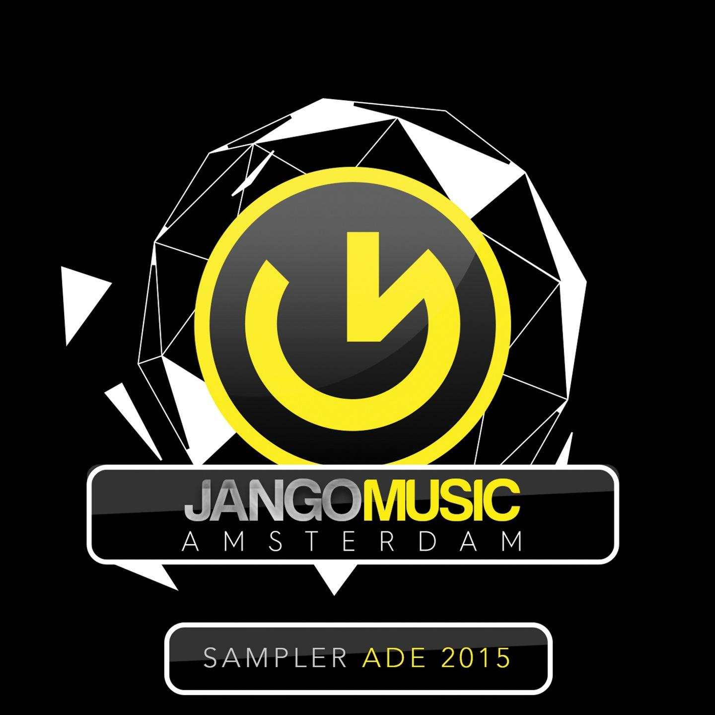 Постер альбома Jango Music - Sampler ADE 2015