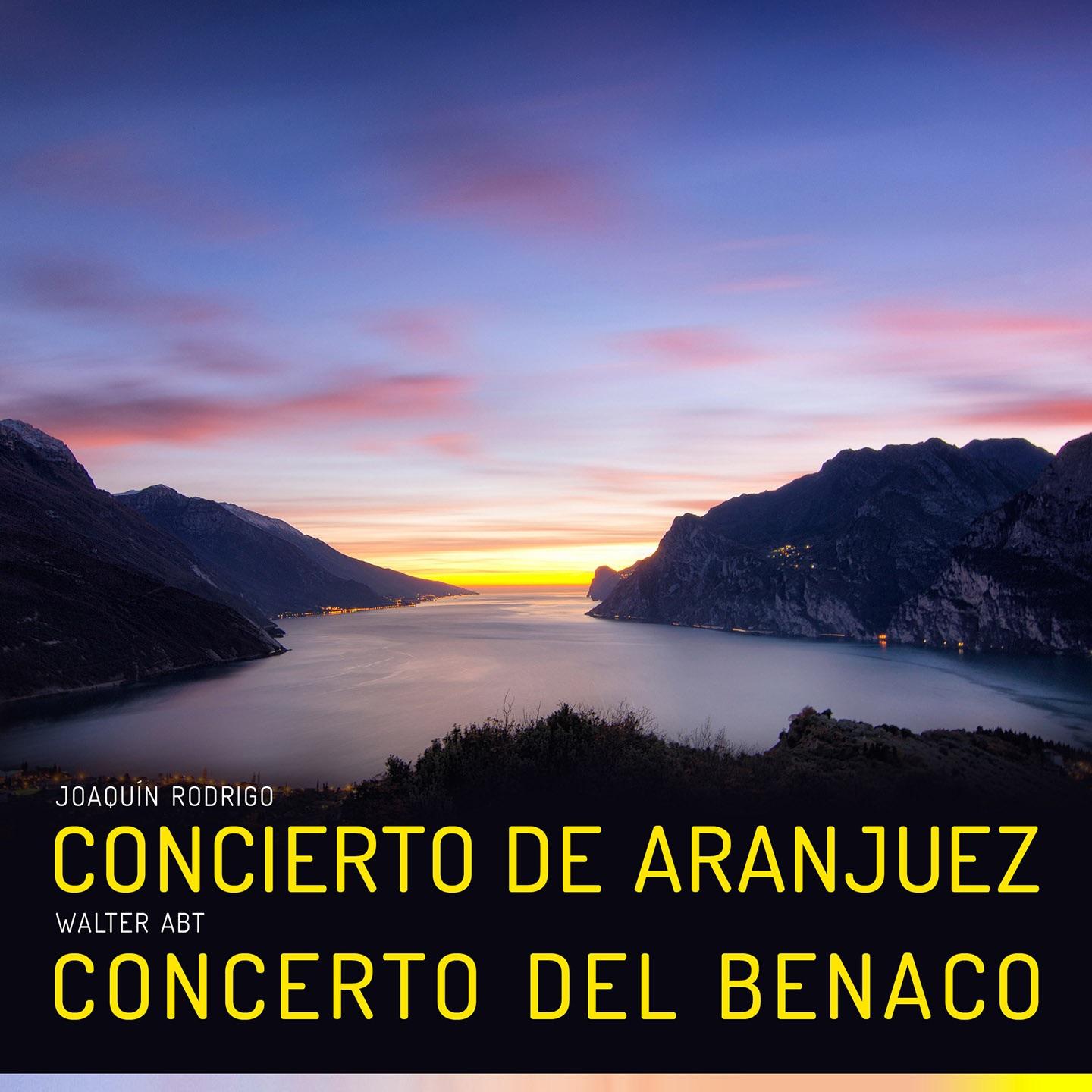 Постер альбома Rodrigo: Concierto de Aranjuez - Abt: Concerto del Benaco