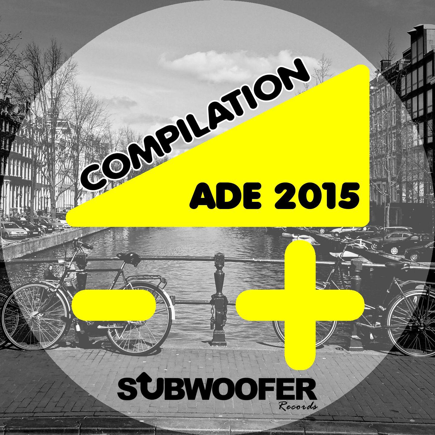 Постер альбома Compilation ADE 2015