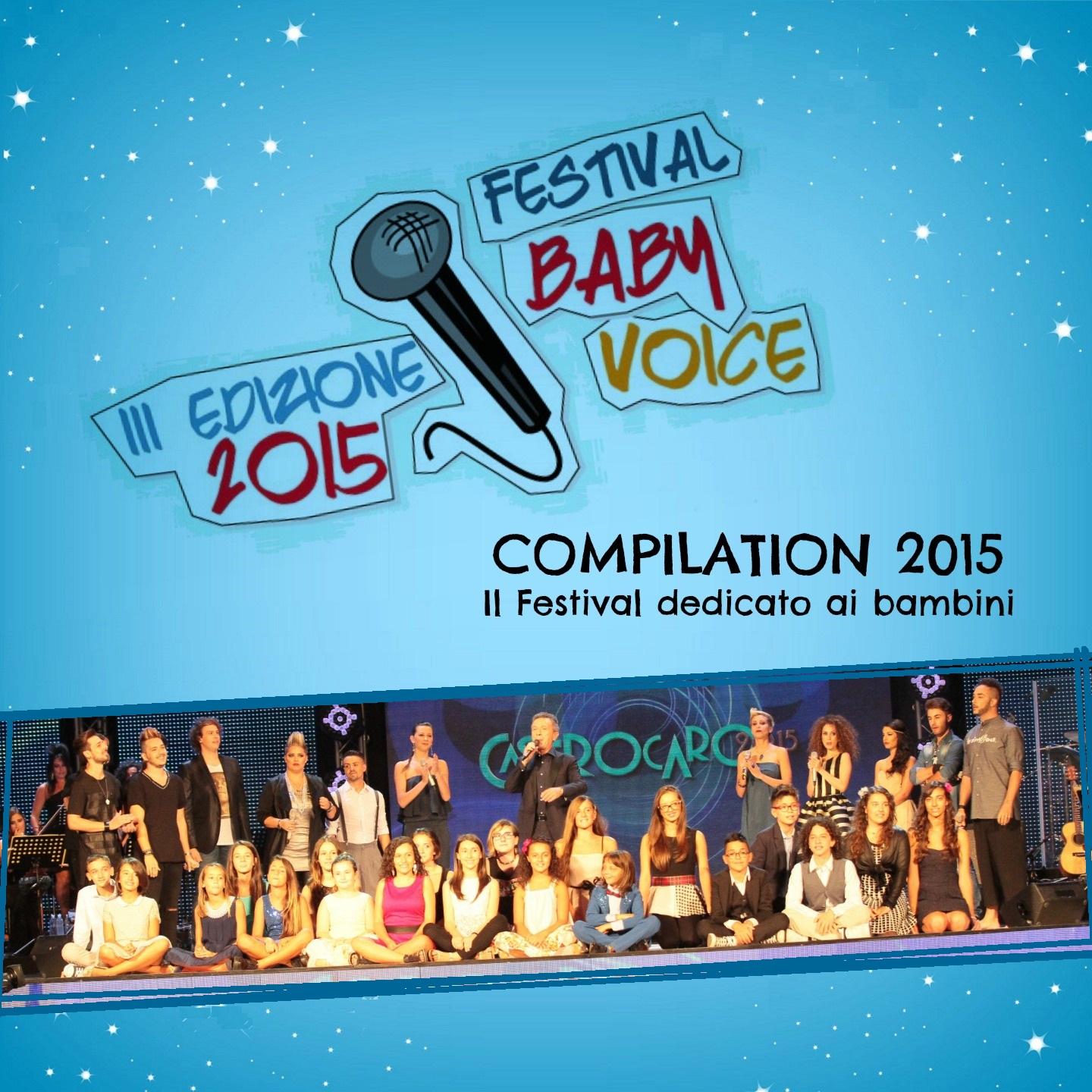 Постер альбома Festival Baby Voice: III edizione Compilation 2015