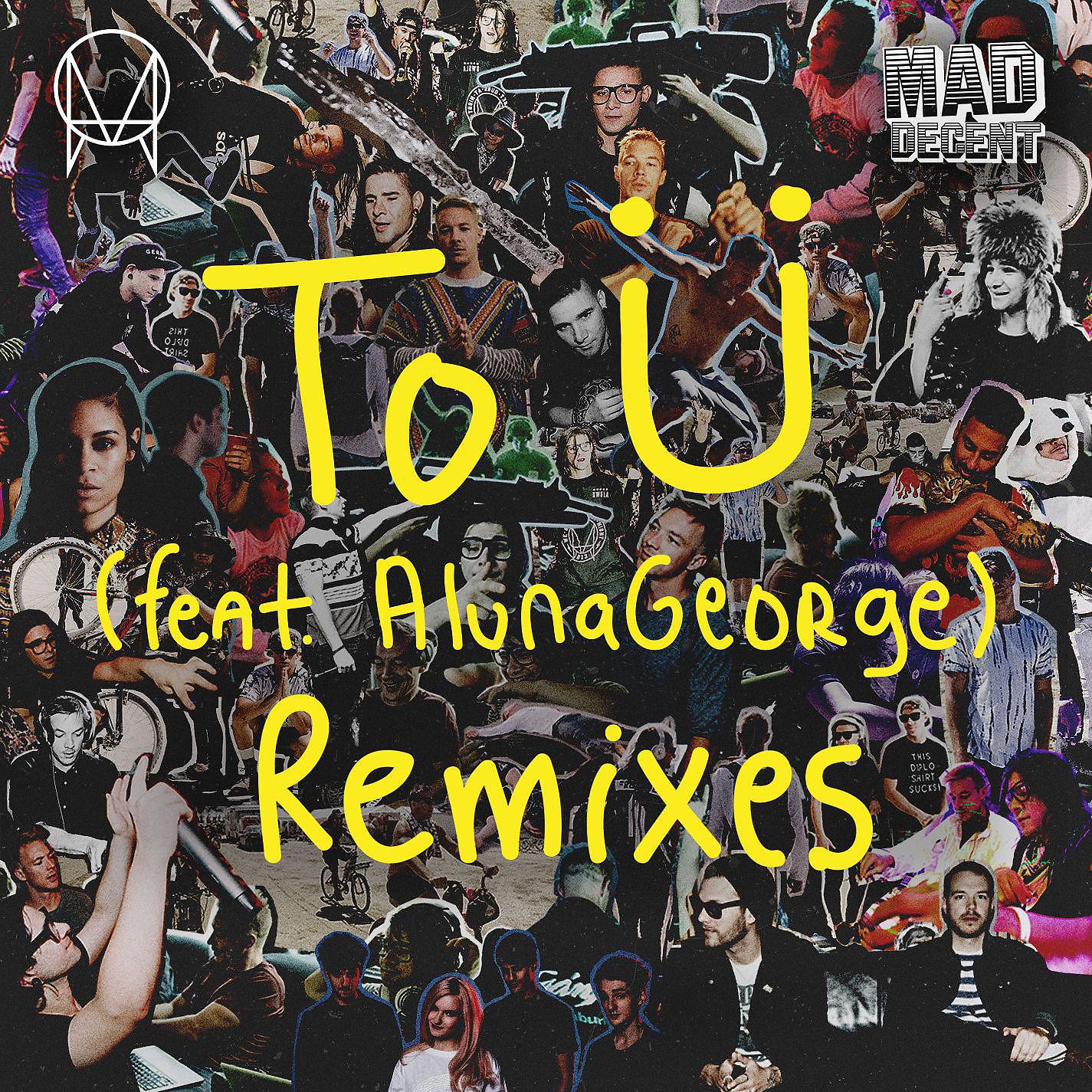 Постер альбома To Ü (feat. AlunaGeorge) [Remixes]