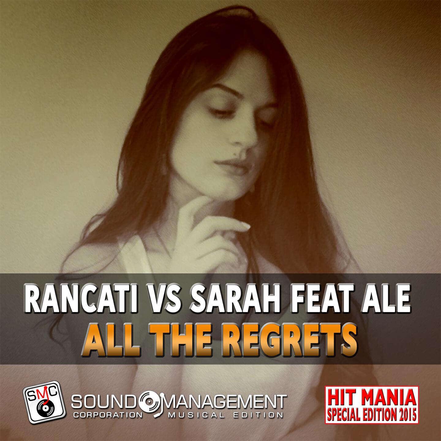 Rancati - All the Regrets (Extended Version)