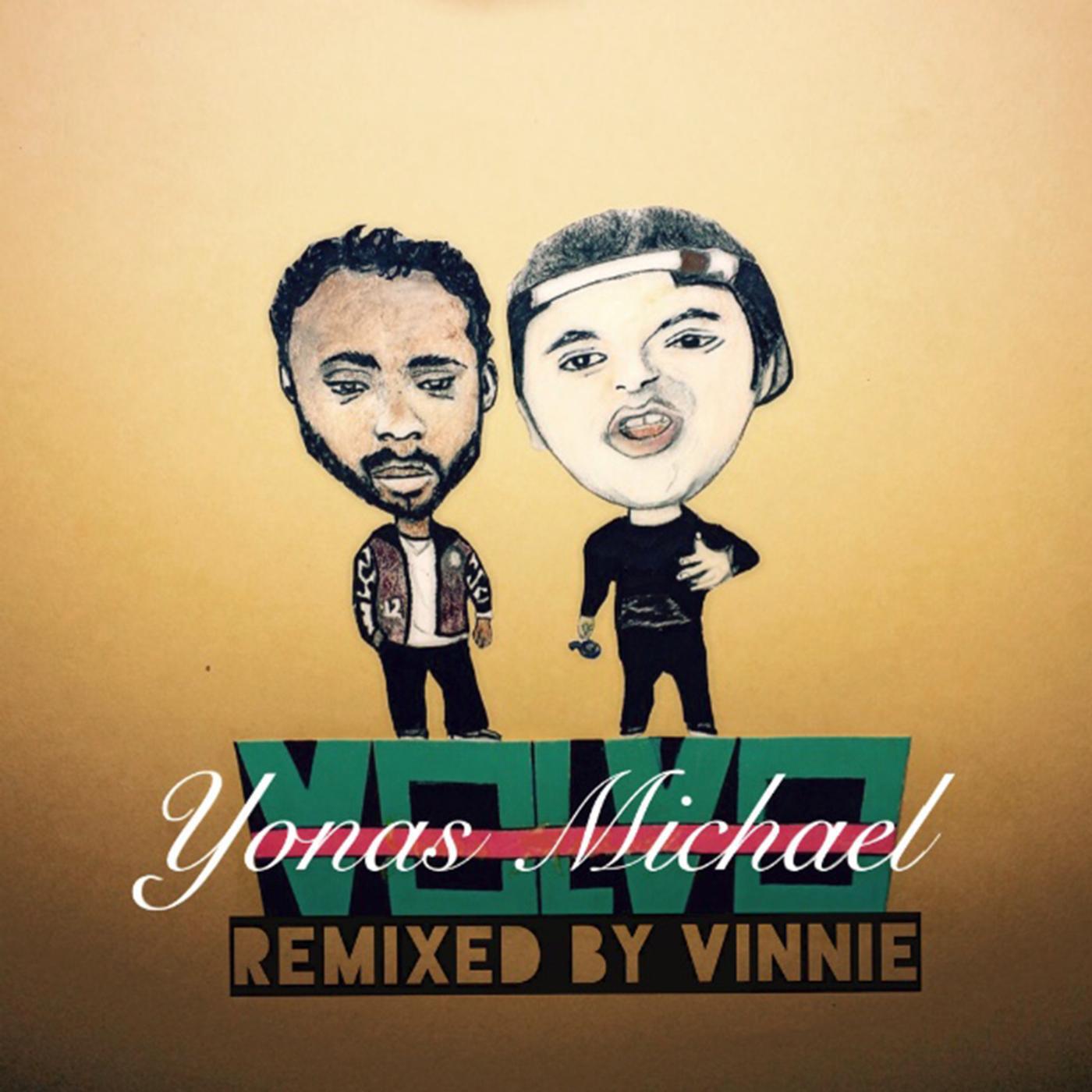 Yonas Michael - Volvo (Vinnie Remix)