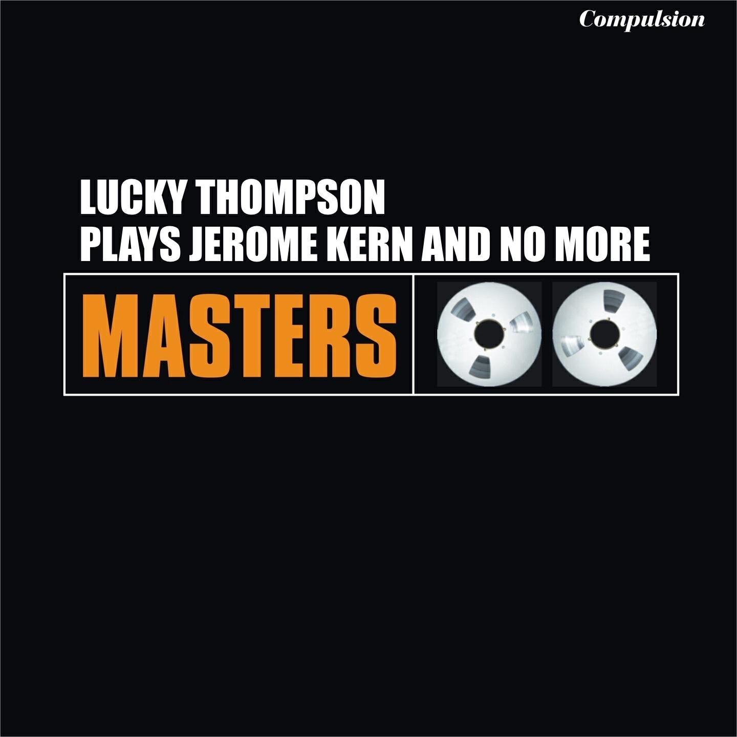 Lucky Thompson - Lovely to Look At