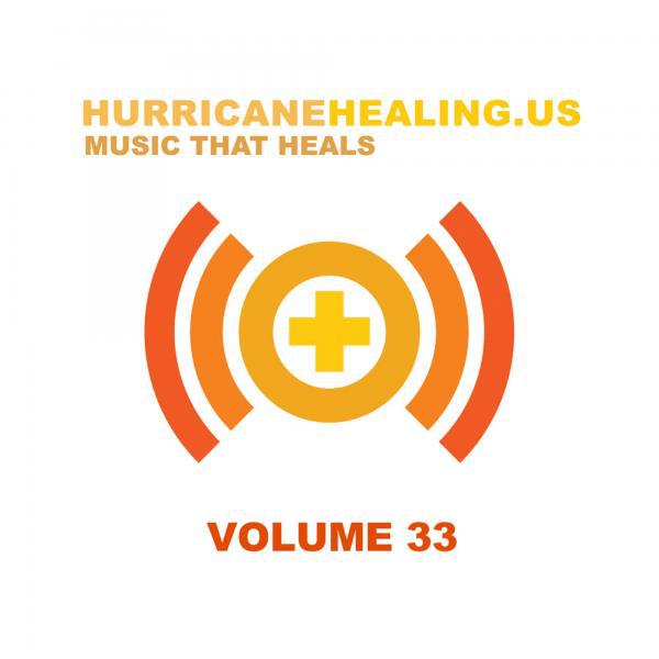 Постер альбома Hurricane Healing, Vol. 33