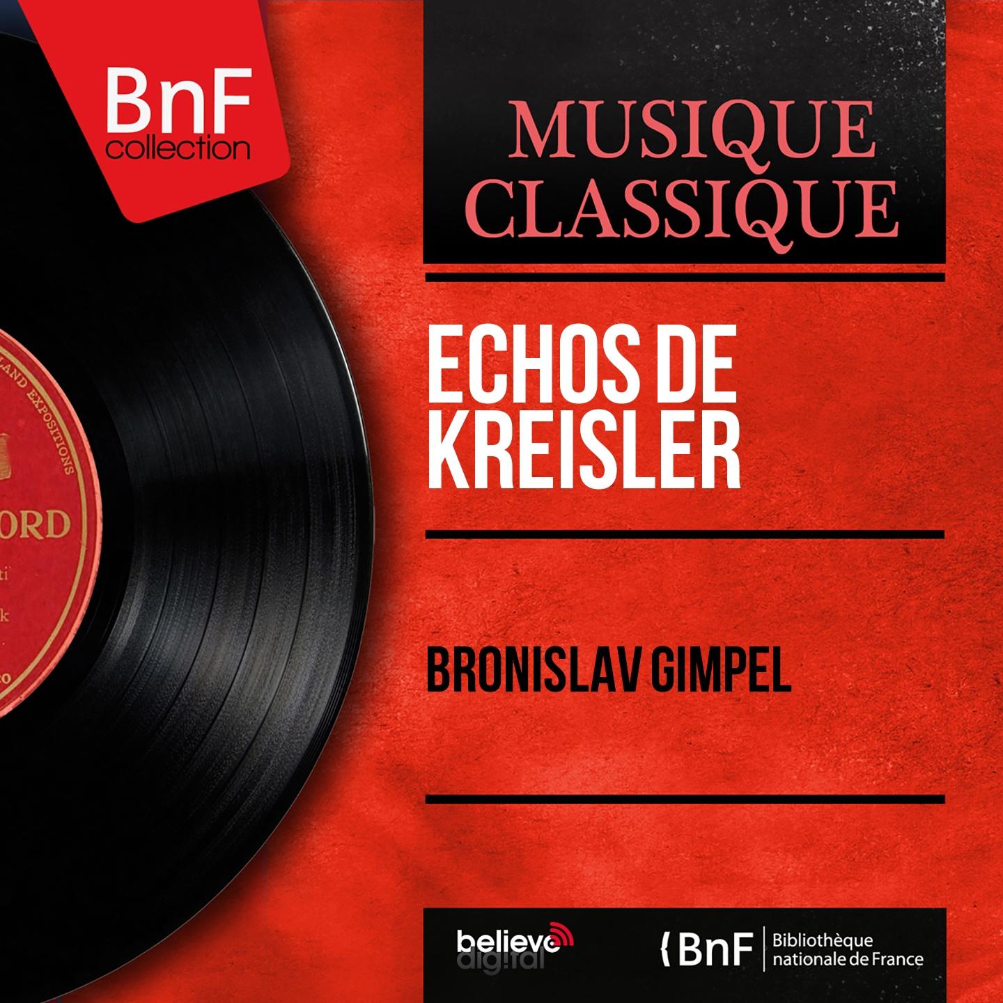Постер альбома Échos de Kreisler (Arranged for Violin and Orchestra, Mono Version)