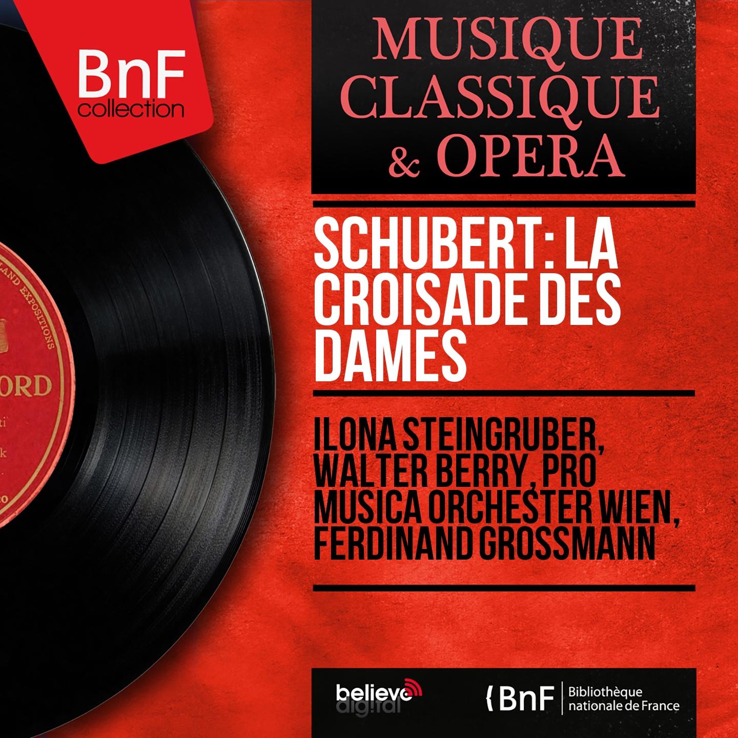 Постер альбома Schubert: La croisade des dames (Mono Version)